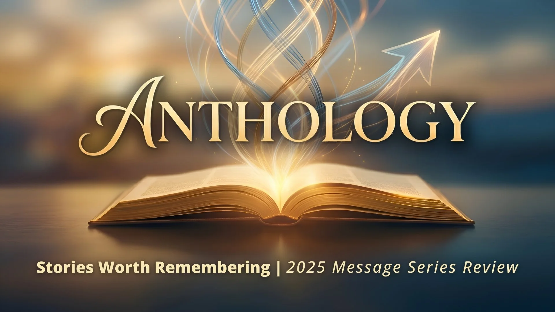 Anthology | Stories Worth Remembering