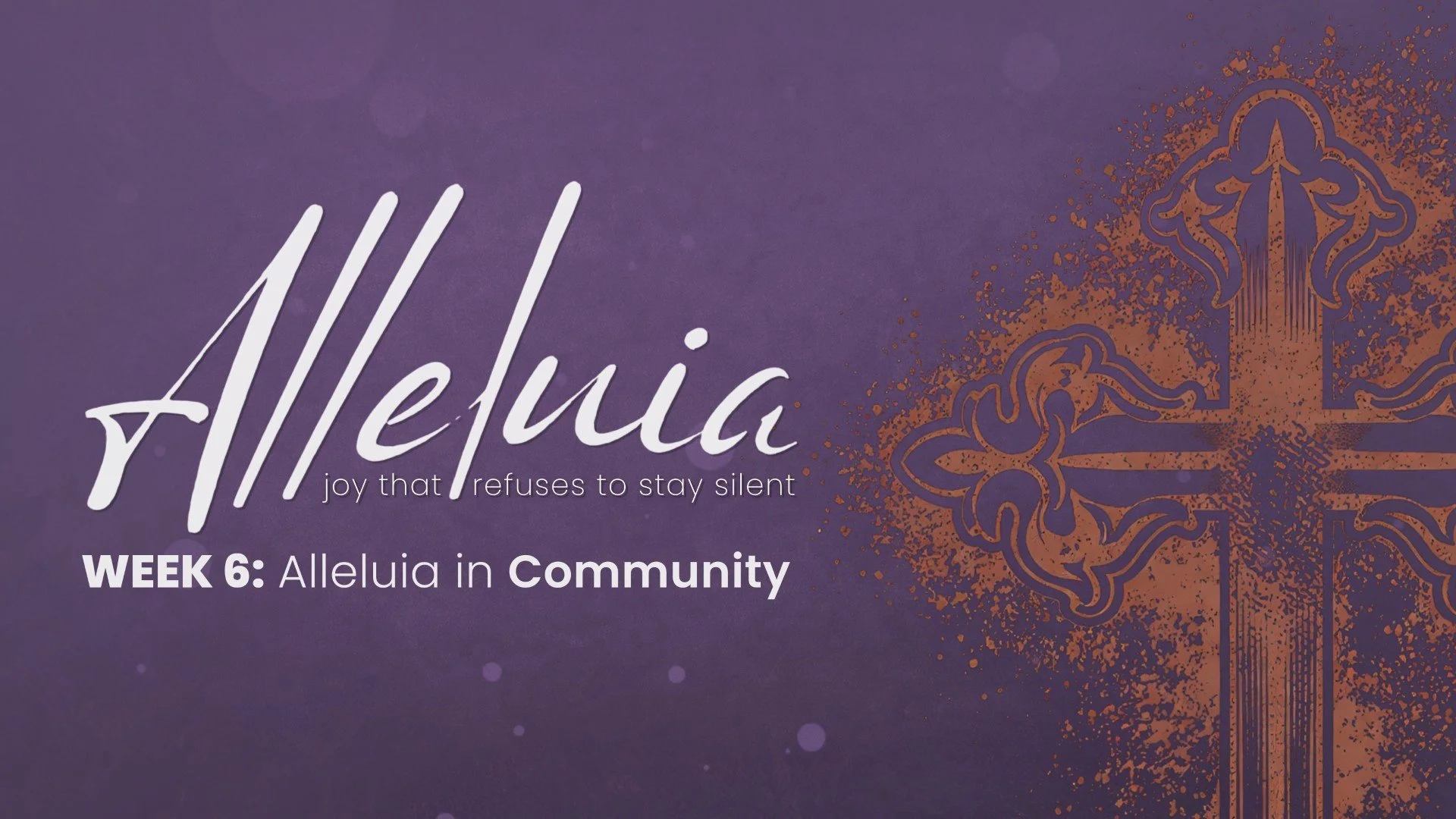 Alleluia in COMMUNITY