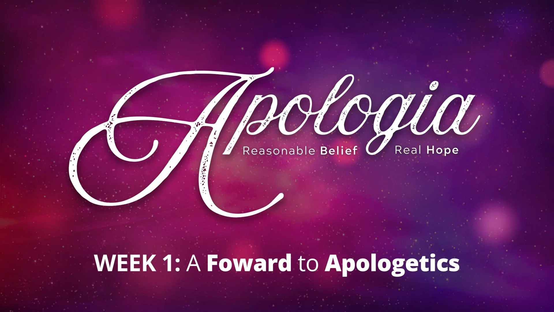 A Foward to Apologetics