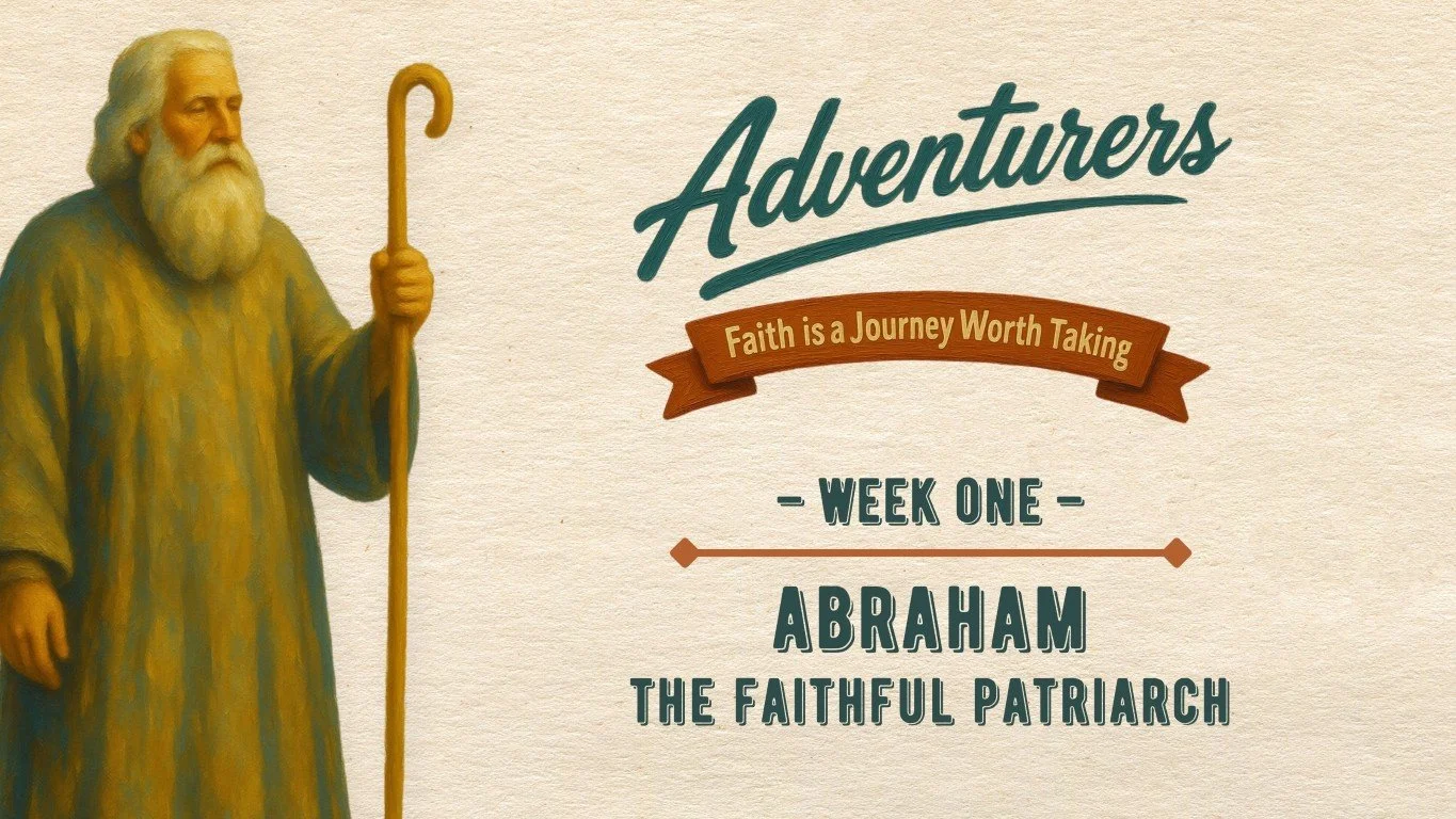 ABRAHAM: The Faithful Patriarch