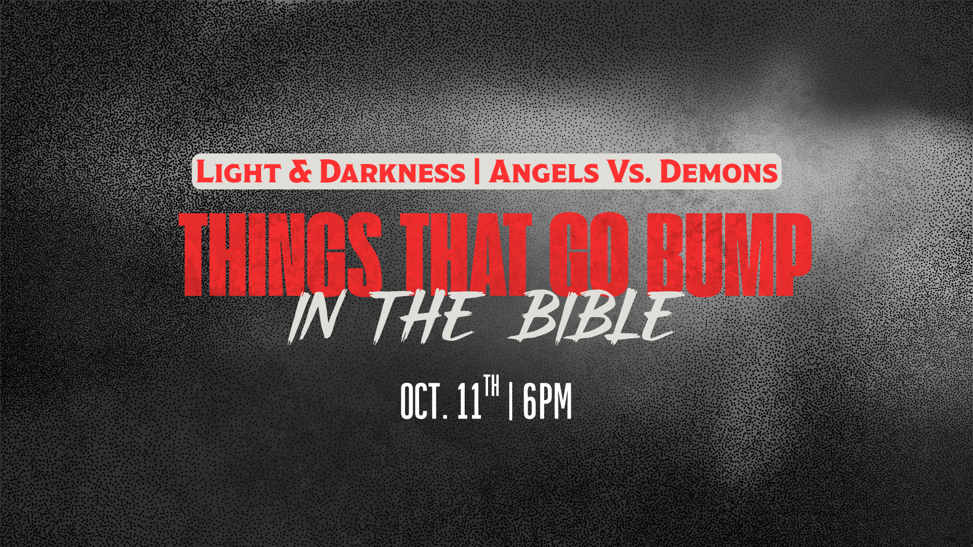 Things That Go Bump In The Bible
