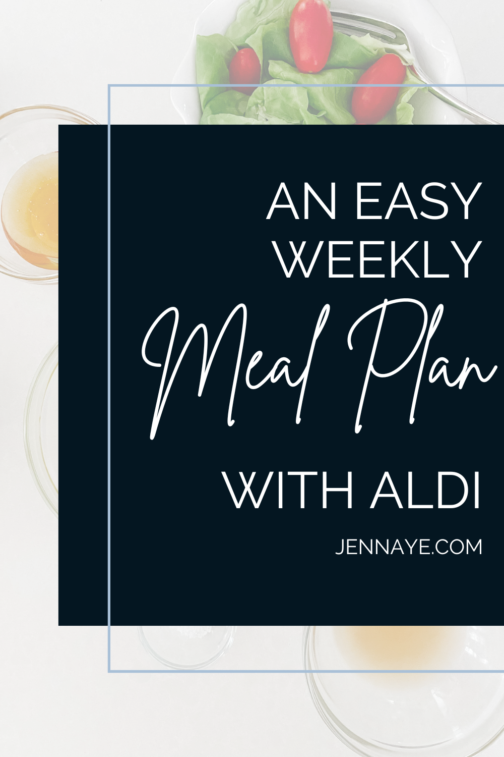 Weekly Aldi Meal Plan with Recipes