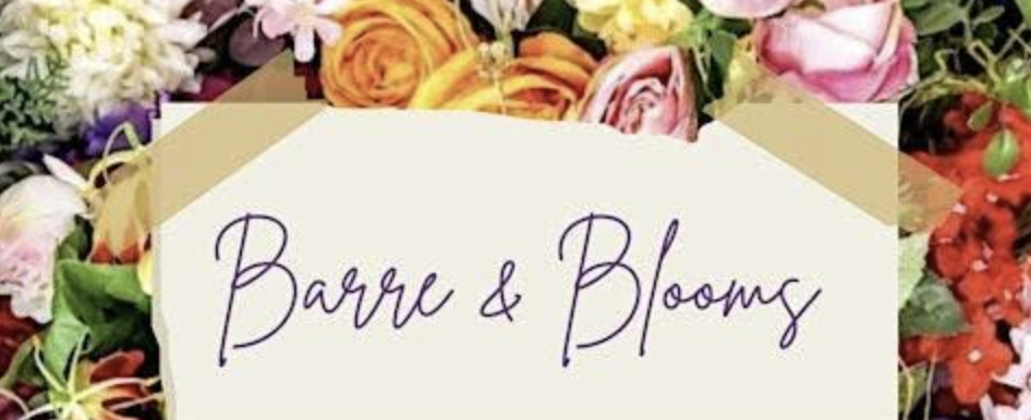 Move w/ May: Barre &amp; Blooms 