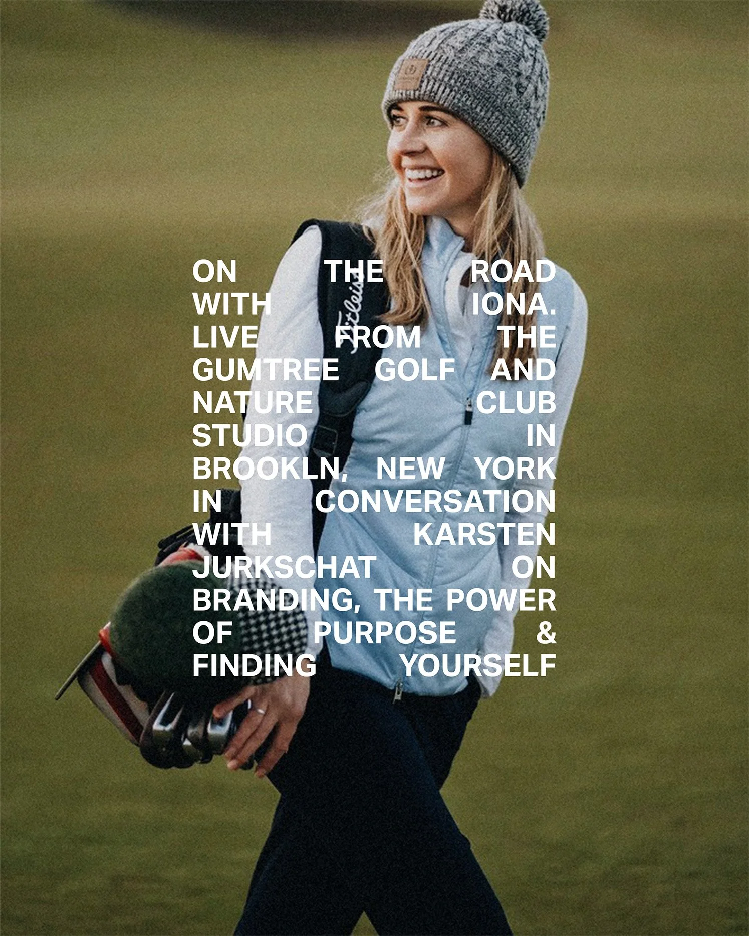 On The Road with Iona live from the Gumtree Golf & Nature Club studio in Brooklyn, New York