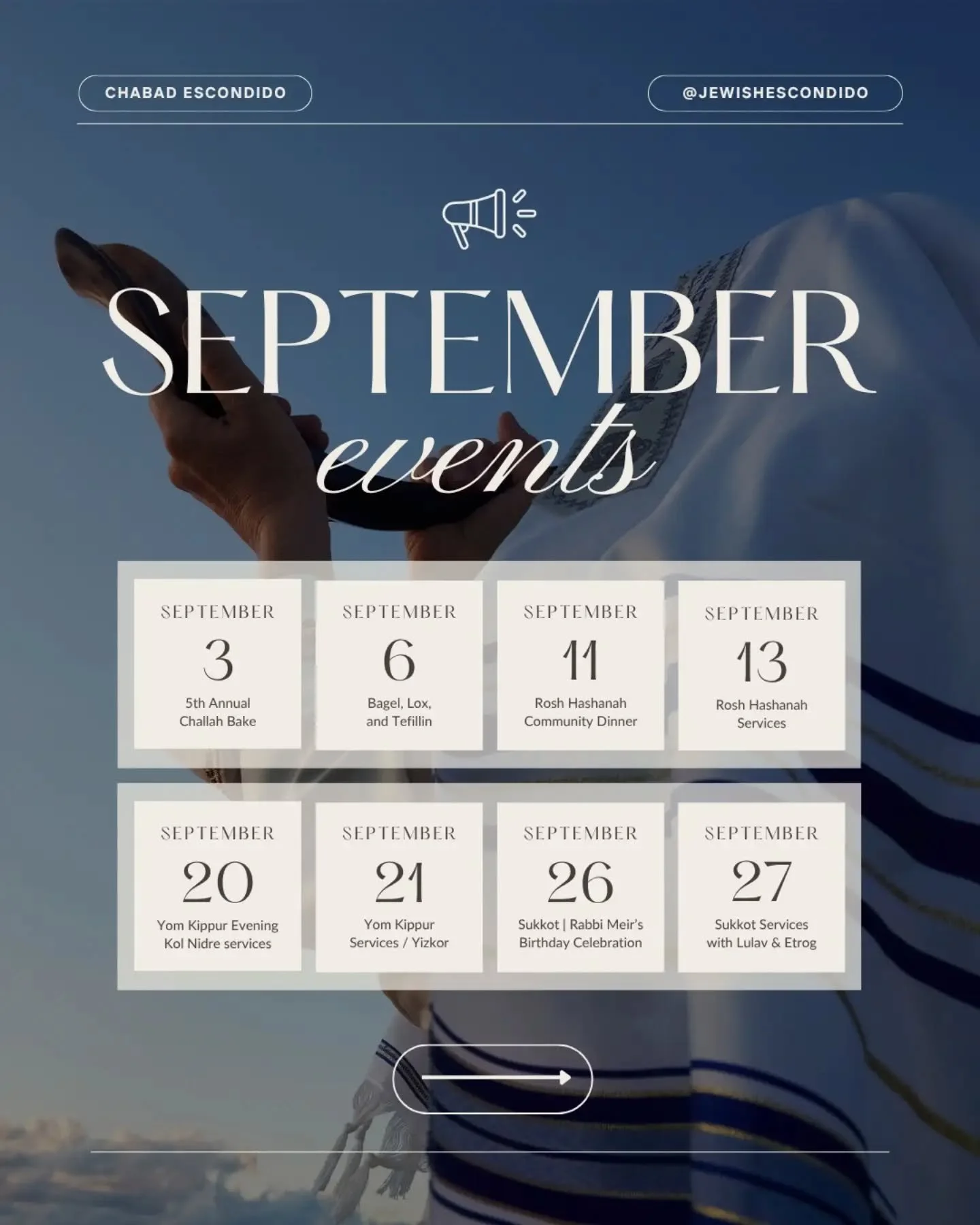 Here's to September, a month full of high holidays, blessings, good food, and meaningful moments together in community ✨

RSVP at: https://www.chabadescondido.org/