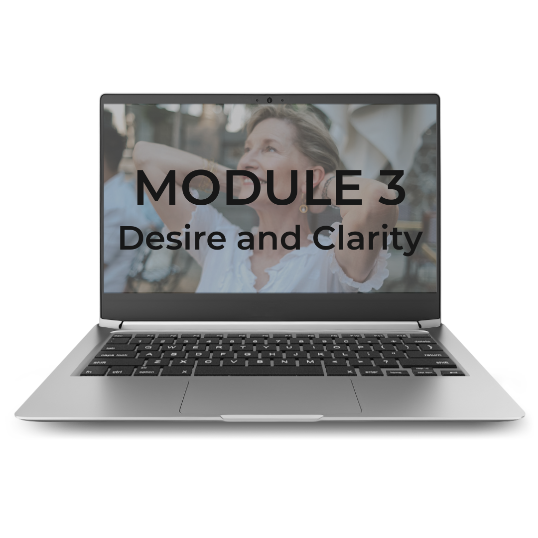 Laptop displaying a course module titled 'MODULE 3: Desire and Clarity' with a woman in the background smiling and appearing relaxed.