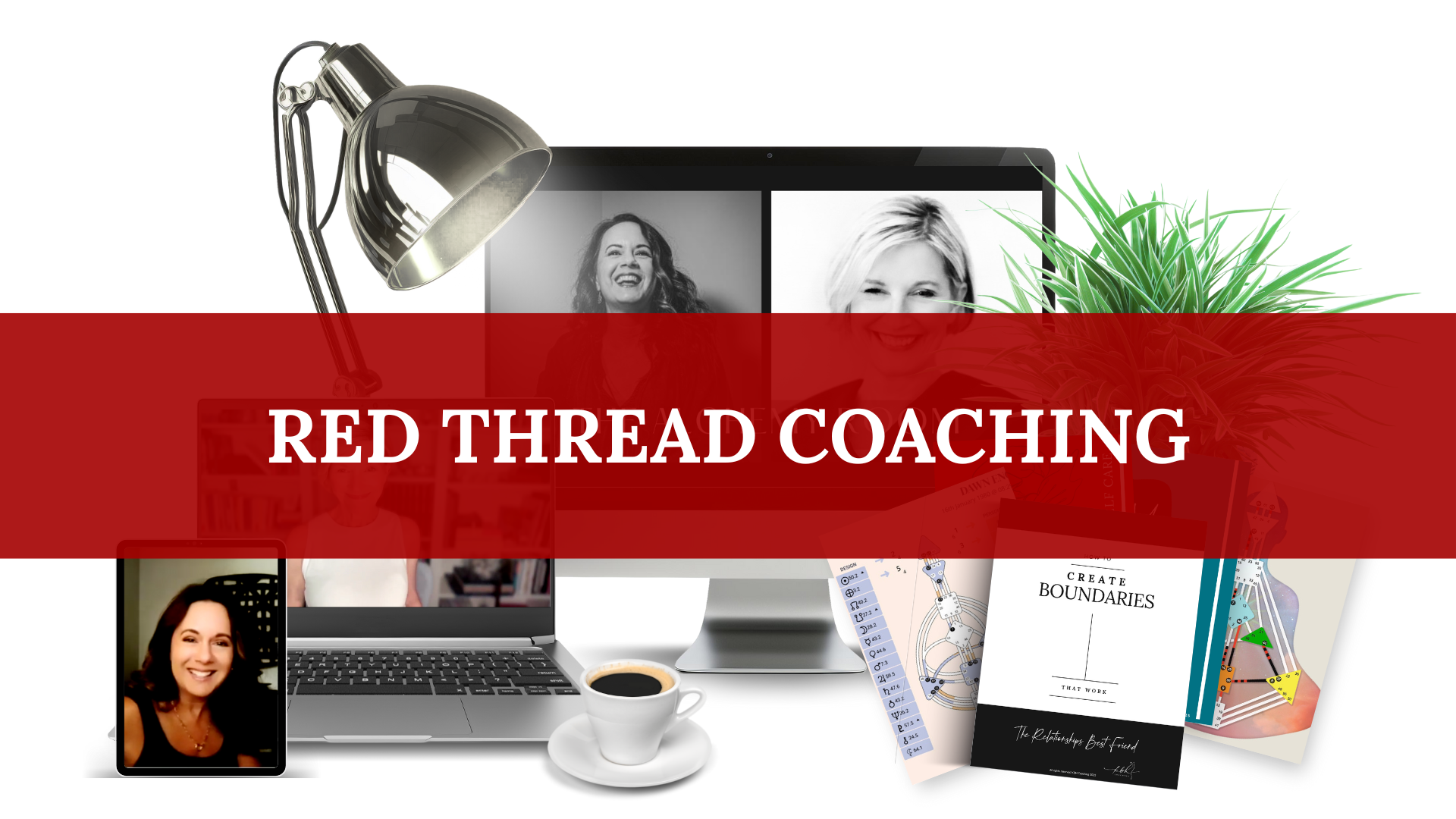 A virtual coaching setup featuring a computer monitor with two women in a video call, a laptop, a smartphone showing a smiling woman, books on boundaries and relationships, a small potted plant, pineapples, a cup of coffee, and a desk lamp, overlaid with a red banner reading 'Red Thread Coaching'.