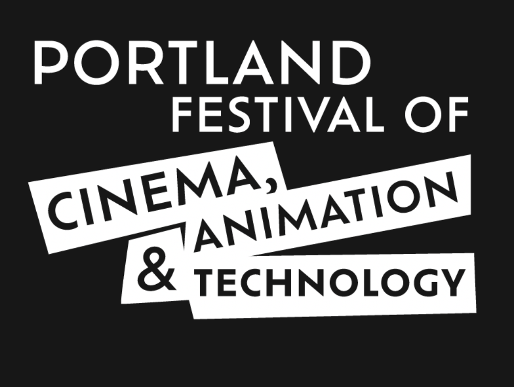Portland Festival of Cinema, Animation & Technology