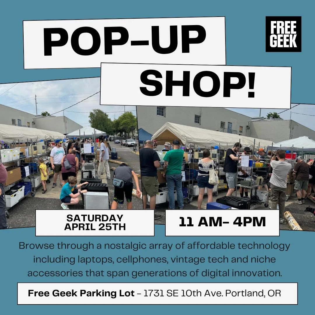 Pop-Up Shop at Free Geek