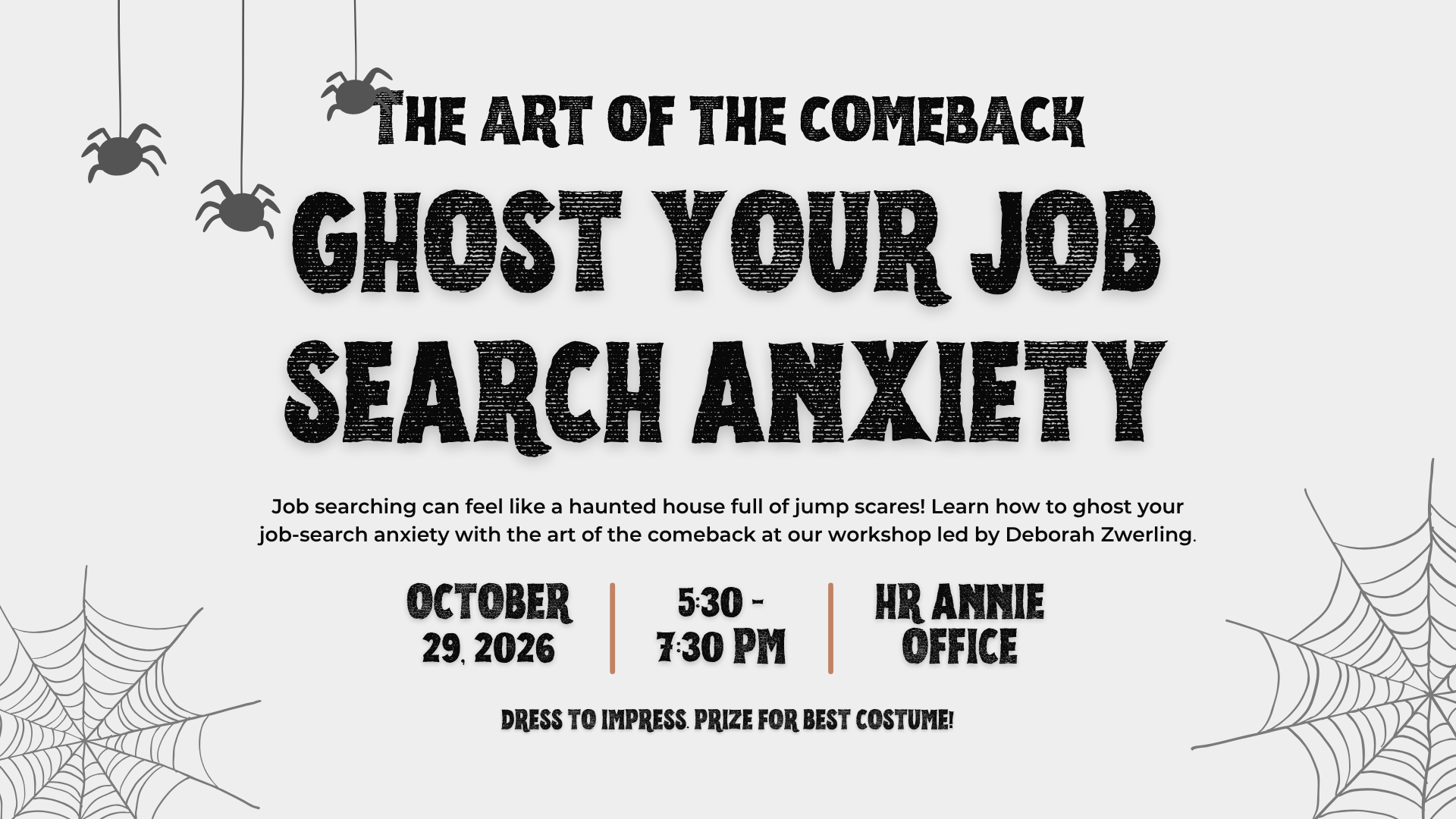 HR Annie: Ghost Your Job Search Anxiety With the Art of the Comeback