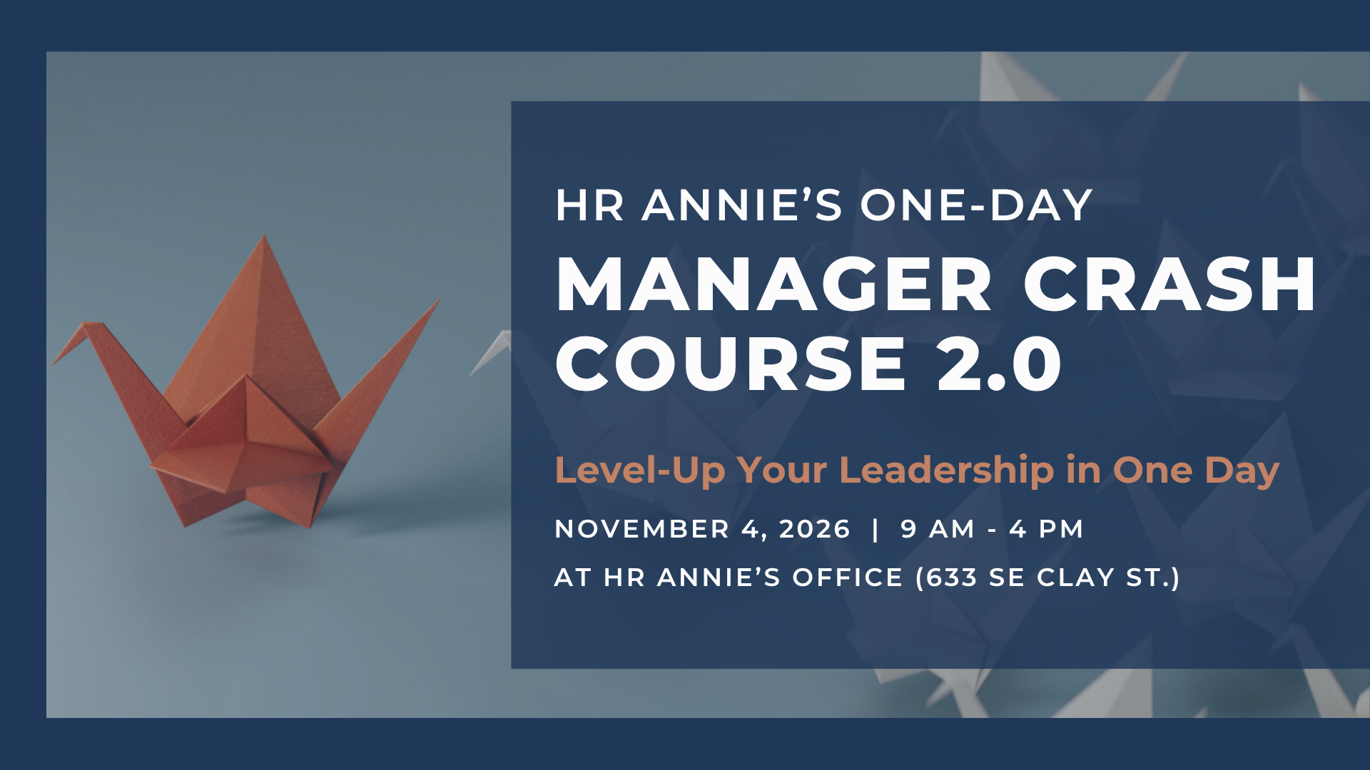 HR Annie: Manager Crash Course 2.0 Level-Up Your Leadership in One Day
