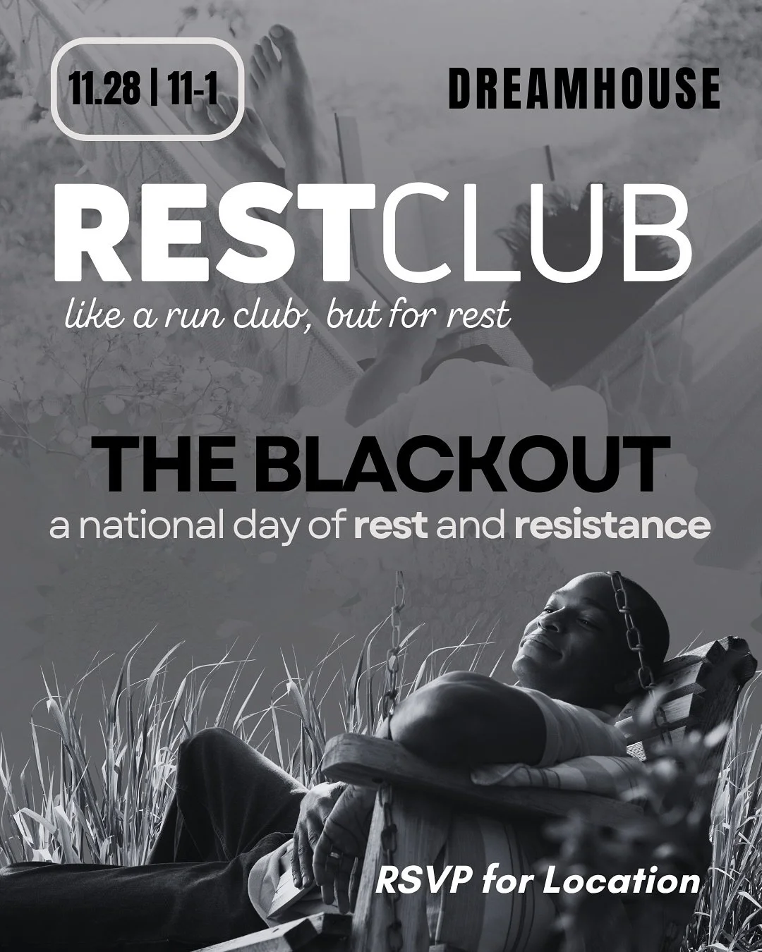 RestClub returns for THE BLACKOUT. 

We&rsquo;re calling for a #NationalDayOfRest on November 28th. 

Join us in New Orleans for our second RestClub 11.28.25 11:00-1:00 on the Lafitte Greenway at the Ketleflower (Lafitte Ave &amp; N Prieur St). 

If 