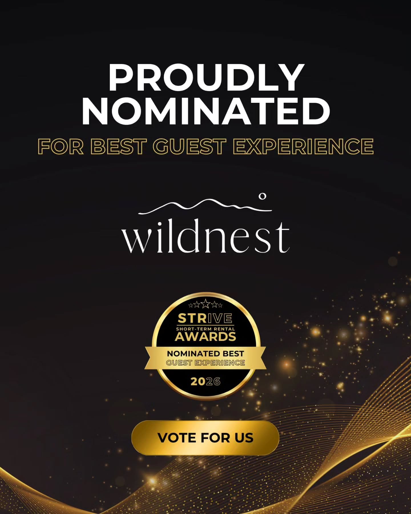 We're incredibly excited and proud to share that Wildnest has been nominated for the STRIVE 2026 Short-Term Rental Awards - in not just one, but two categories: Best Guest Experience and Rising Star!

From a dream born during lockdown to the unique e