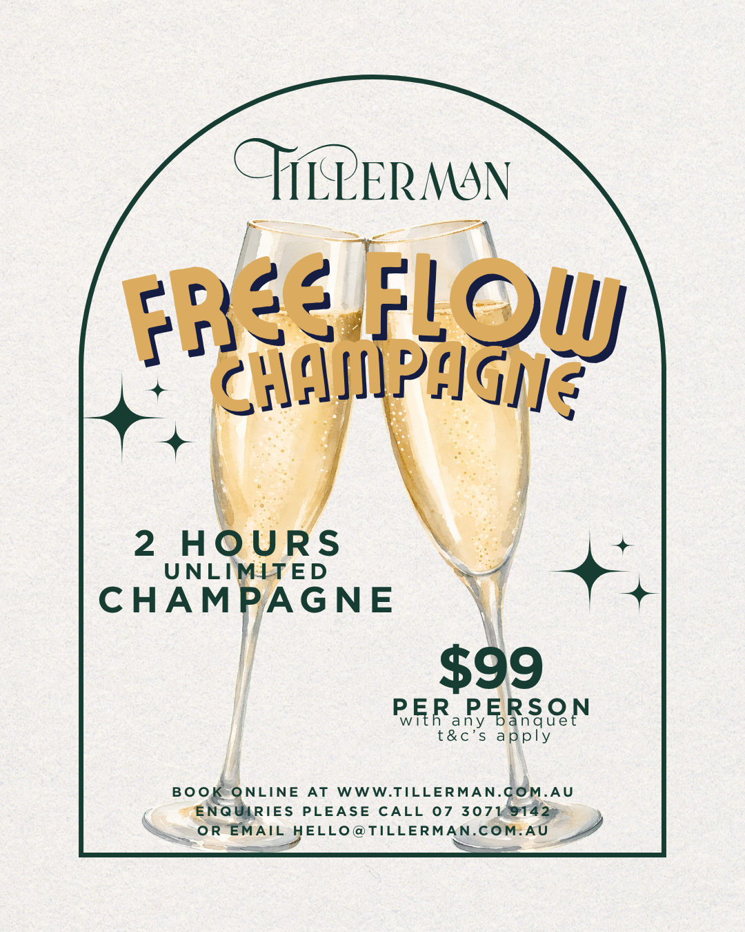 Free Flow Taittinger Champagne, 2 hours unlimited, $99pp with any banquet, Tillerman Brisbane