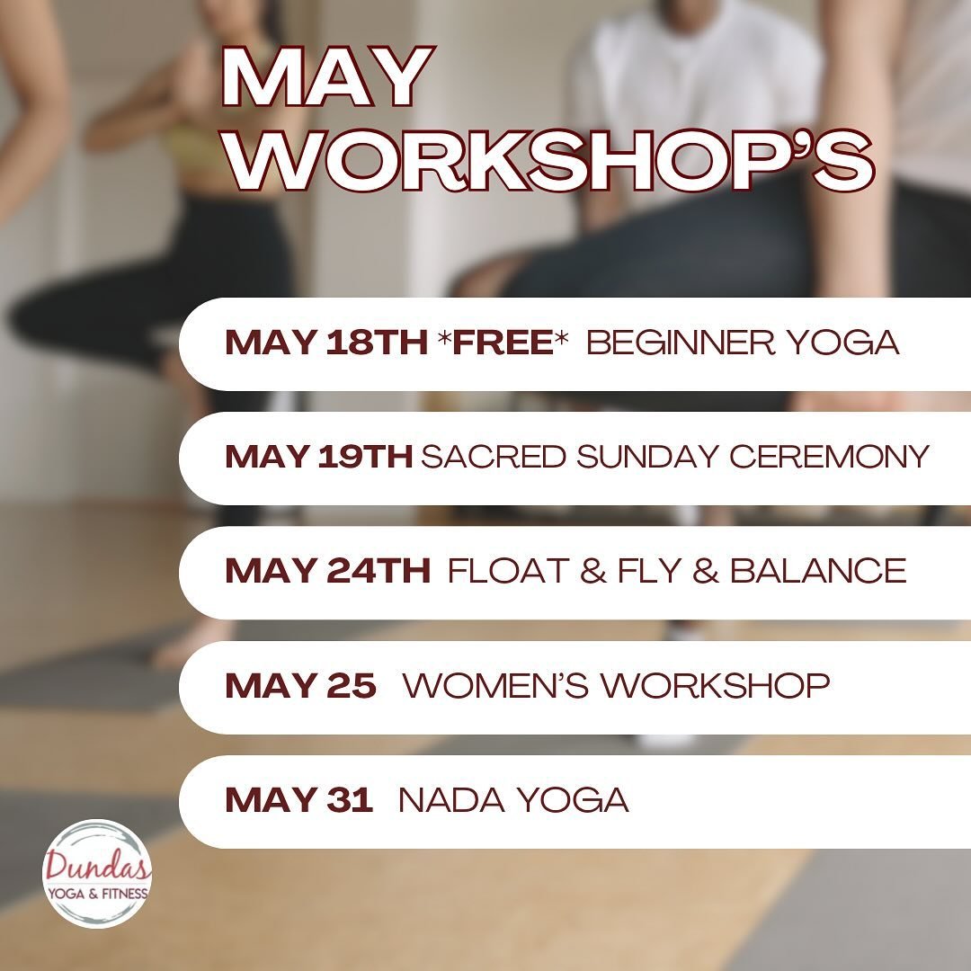 📣 WORKSHOPS!!! All May &amp; June workshop dates are up in our booking system. Learn, practise and apply these workshops to elevate your practise, and your life.