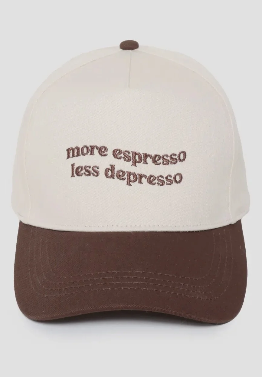 More Espresso Less Depresso Hat