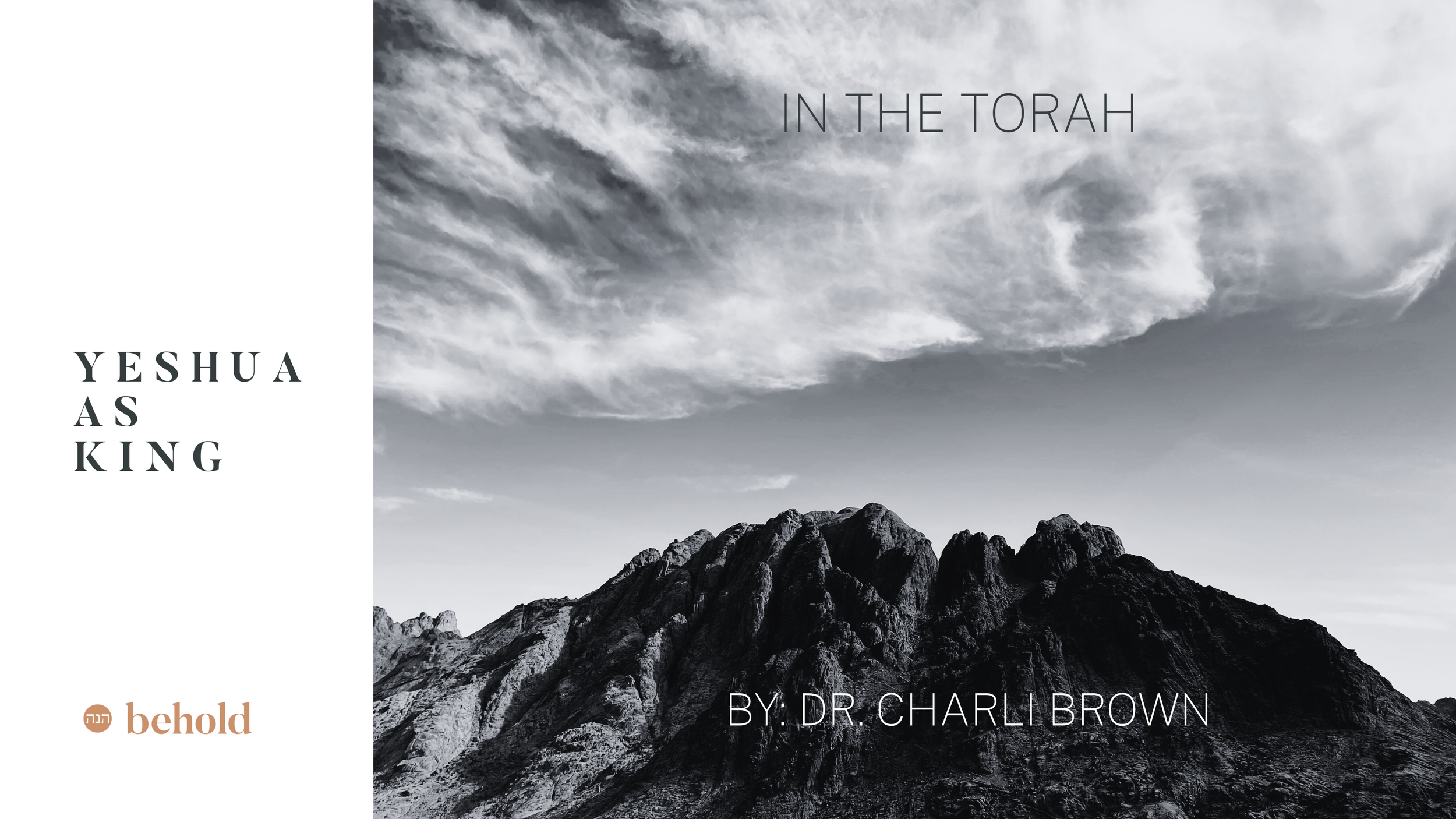 King Yeshua in the Torah