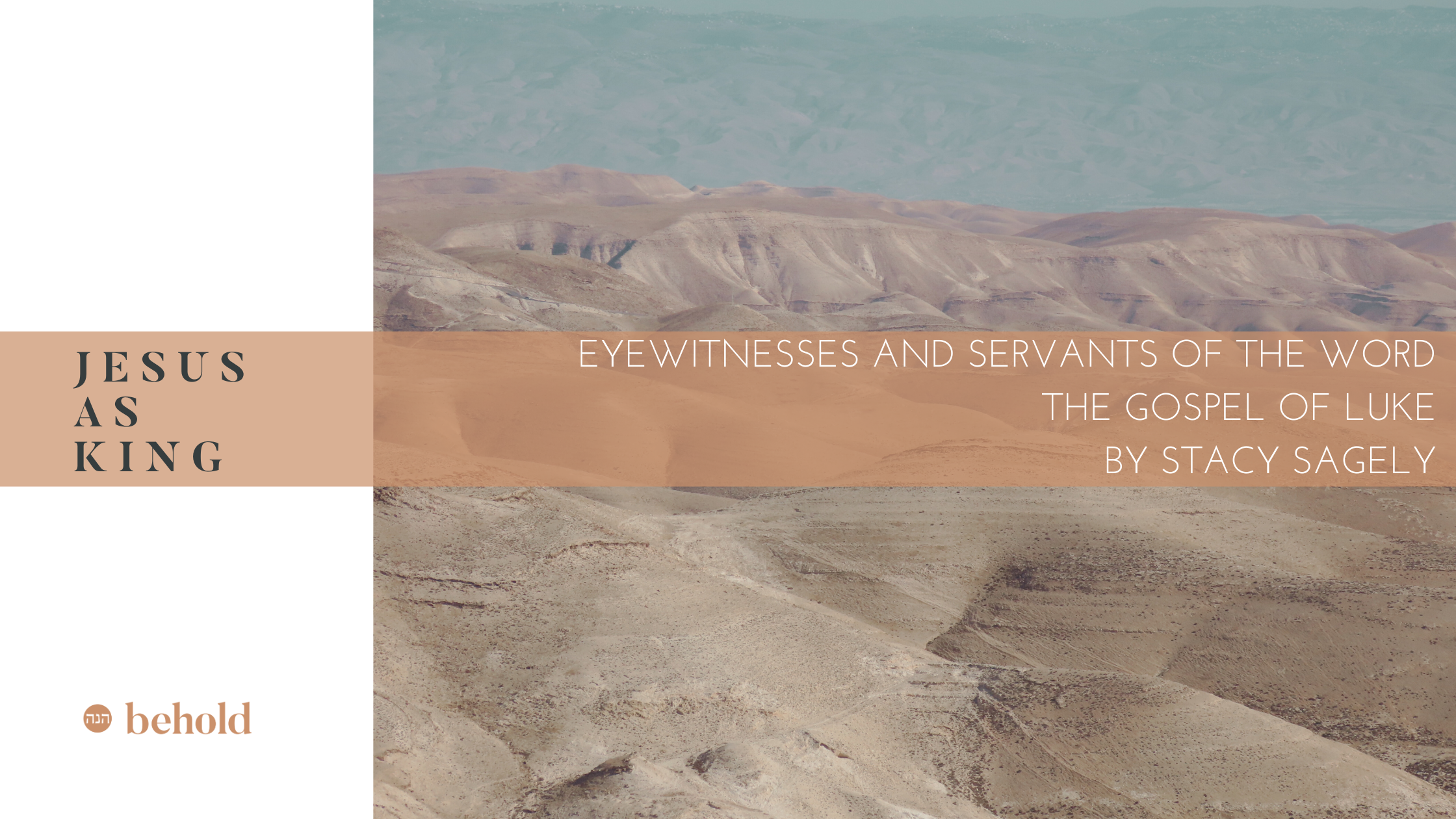 Eyewitnesses and Servants of the Word: The Gospel of Luke