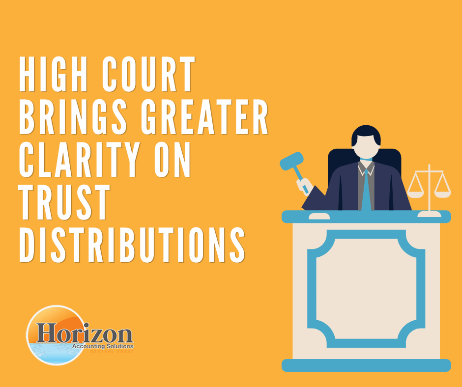 High Court Brings Greater Clarity on Trust Distributions