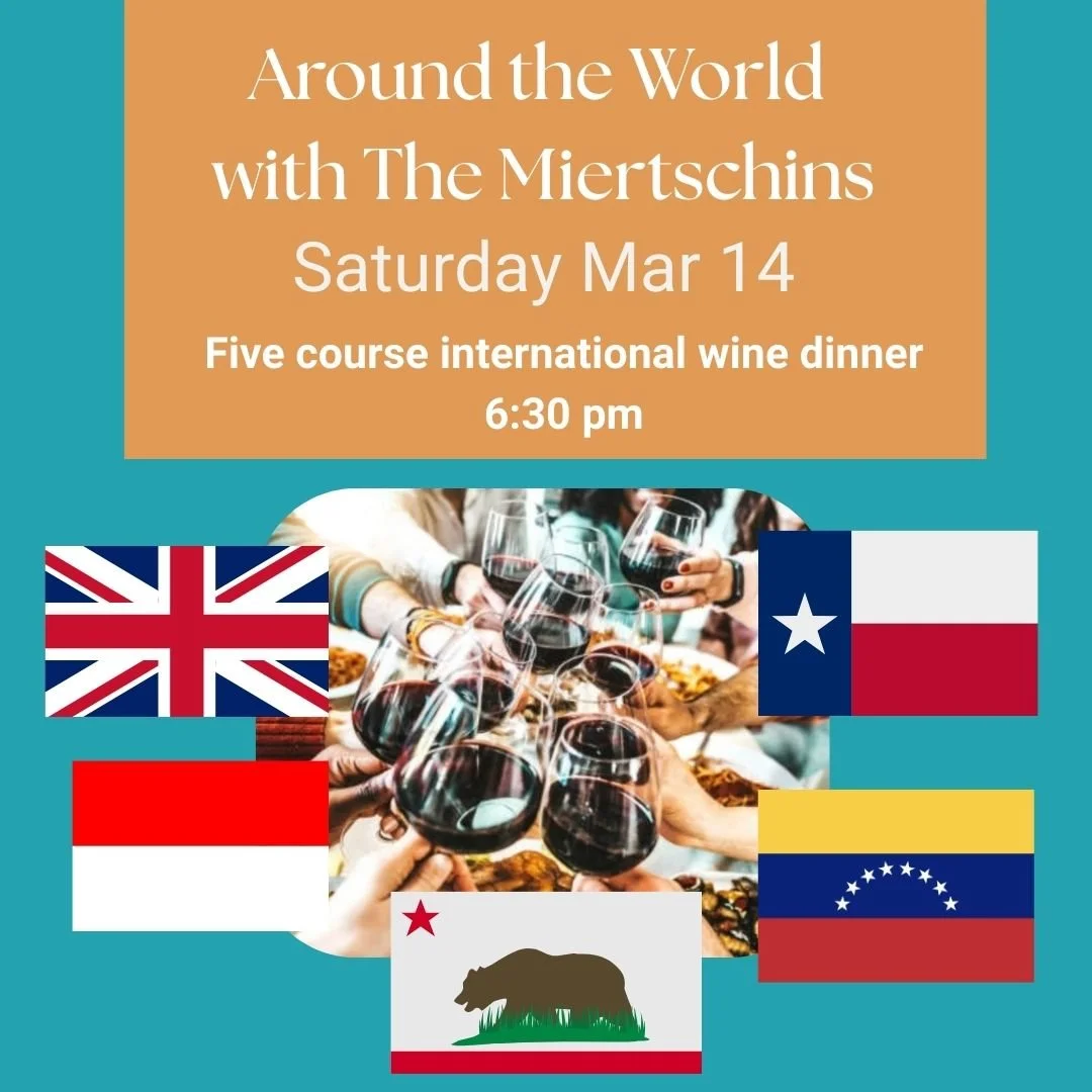 Want to enjoy delicious cuisine from around the world?

Join Mark and Janet at Portree Cellars Saturday March 14 for a five course international wine dinner featuring foods from all of the places they have lived.  Hear their stories of travel, food a