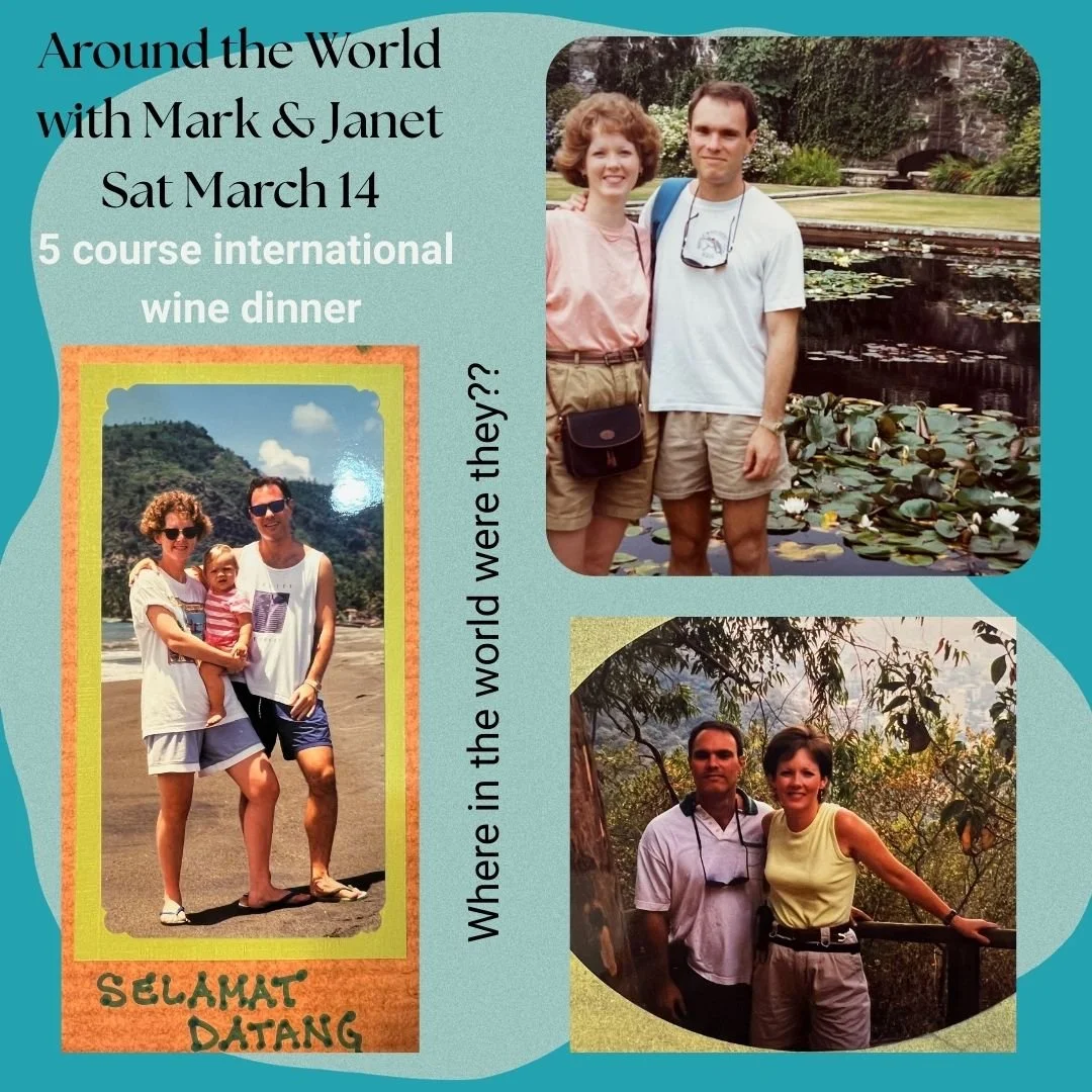 Want some  delicious international cuisine paired with beautiful Texas wine?

Join us Saturday March 14 for our next five course wine dinner, prepared and served by our owners Mark and Janet and featuring a dish from each place they lived.  Space is 