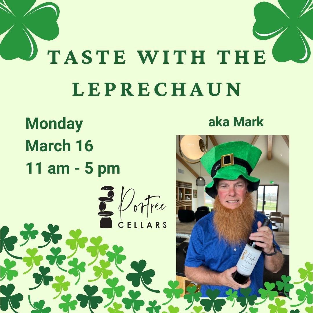 So it's a day early, but the Head Leprechaun will be at Portree Cellars on Monday March 16 pouring up some Irish cheer!  Stop by and grab some luck of the Irish!  Cheers!

#portreecellars #StPatricksDay2026 #luckoftheirish #leprechaun #winetasting #t
