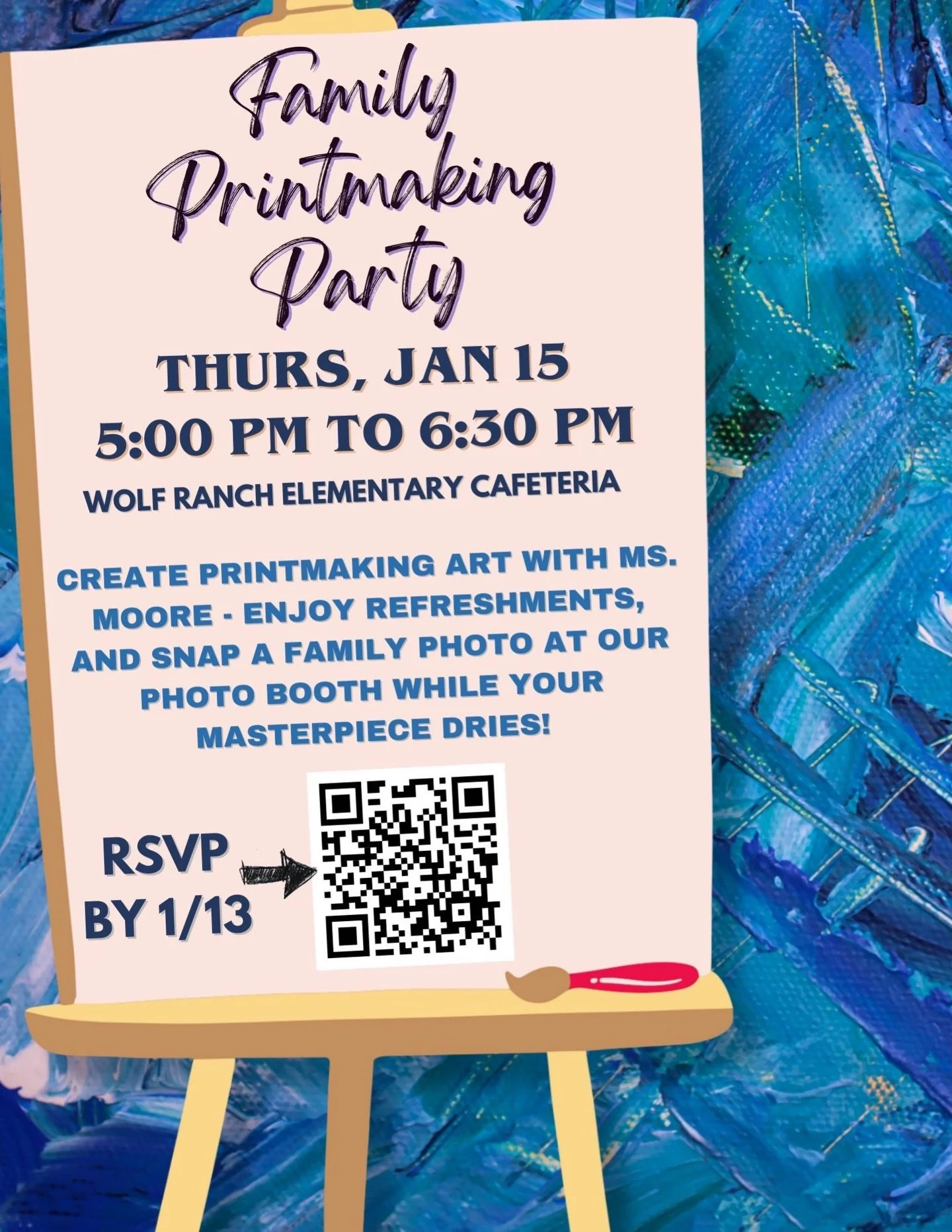 Join Ms. Moore and other Wolf Ranch families next Thursday for a Family Printmaking Party!

📅 Thursday, January 15th
🕔 5-6:30 PM
📍Wolf Ranch Cafeteria 

Sign up will be posted to our Linktree, stories and on Facebook!