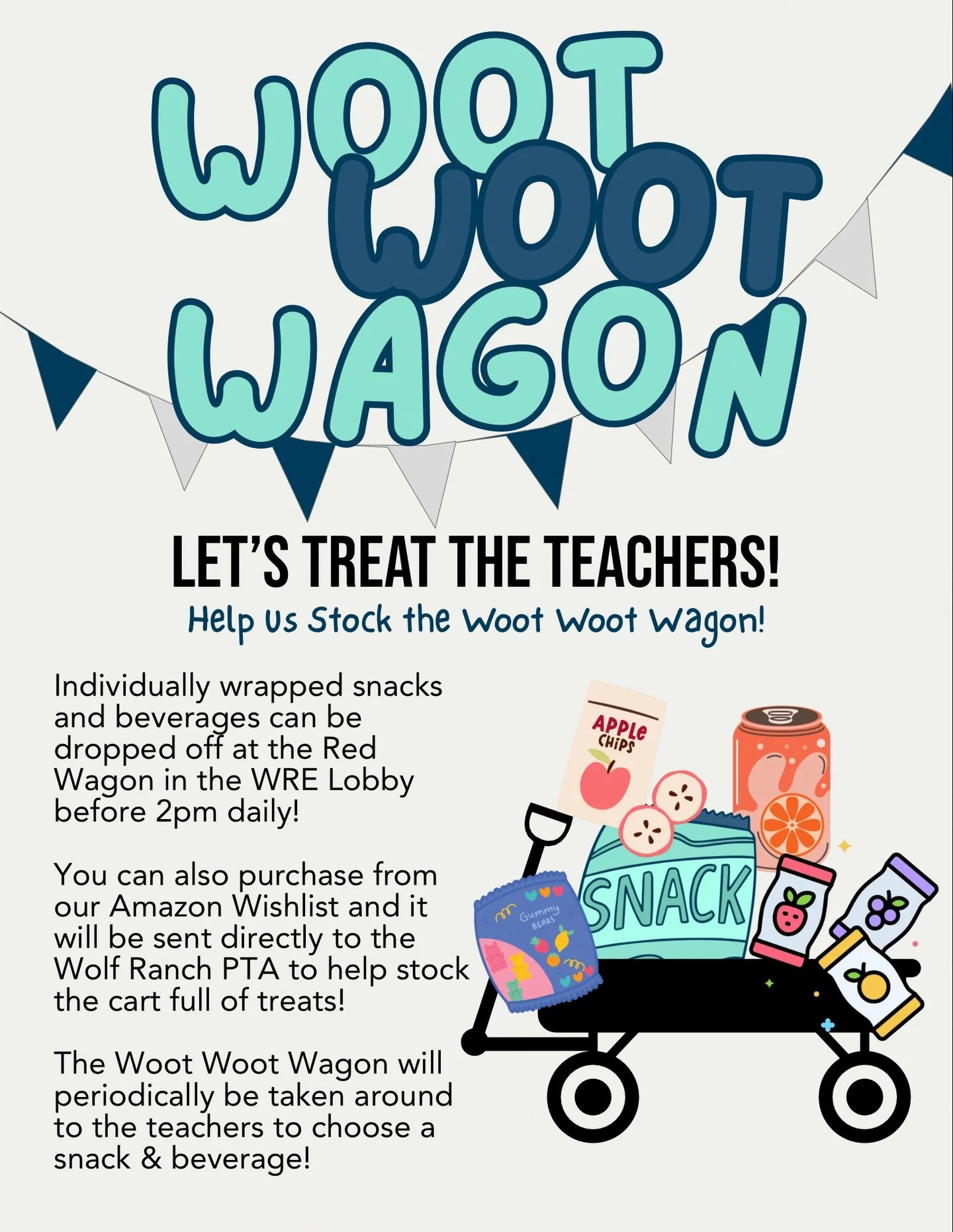 WOOT WOOT 🎉 Let&rsquo;s treat the teachers! 🍎

The Woot Woot Wagon is coming back!! We need your help fill it back up before Tuesday! 

✔️ Drop off individually wrapped snacks/drinks at the Red Wagon in the WRE lobby before 2pm
✔️ Shop our Amazon W