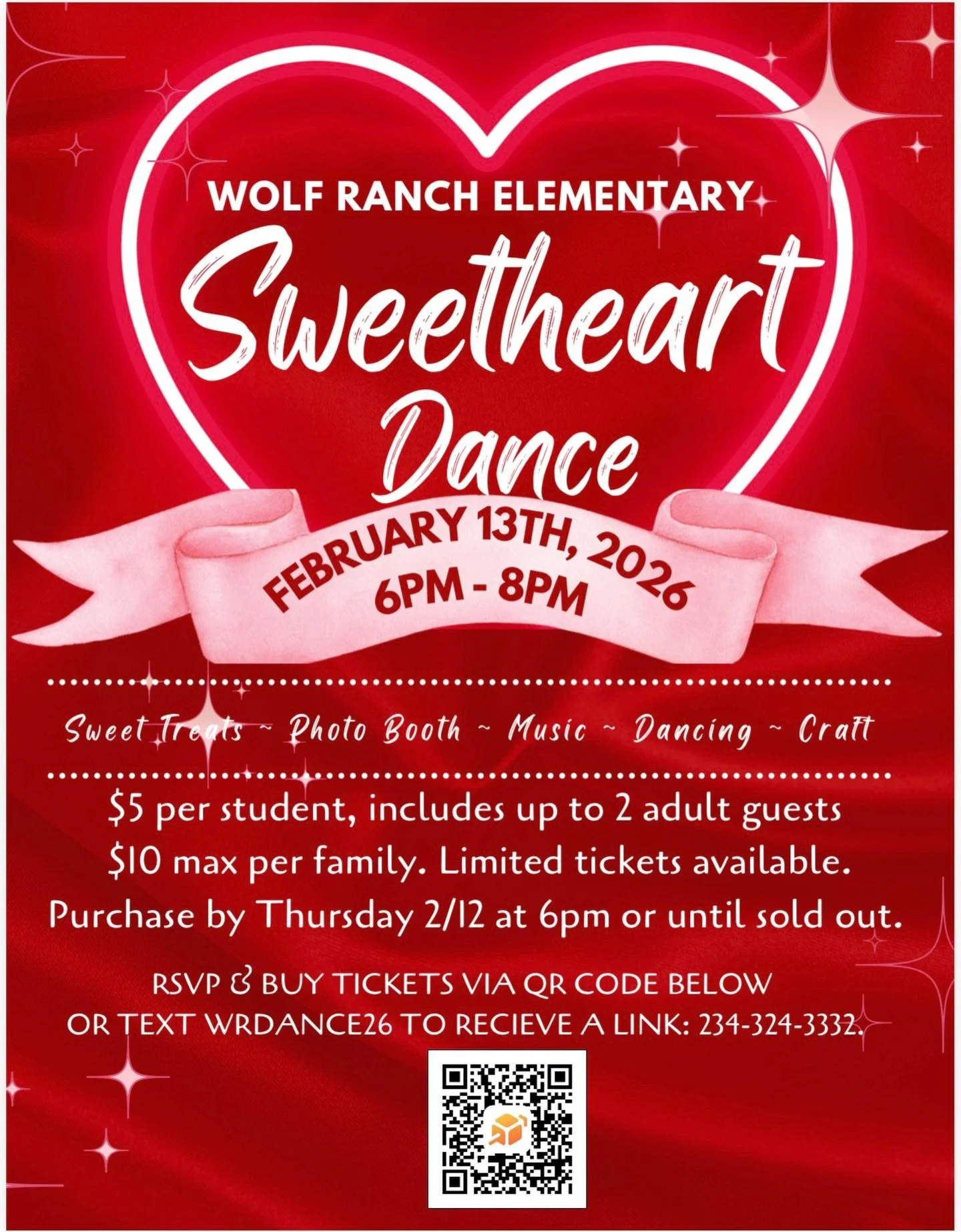 🩷 The Wolf Ranch Sweetheart Dance is next Friday!!❤️

The PTA invites all K-5 students to bring up to 2 special adults to have fun and dance the night away!

Tickets include refreshments, crafts, photo booth and unlimited memories! Whether it&rsquo;