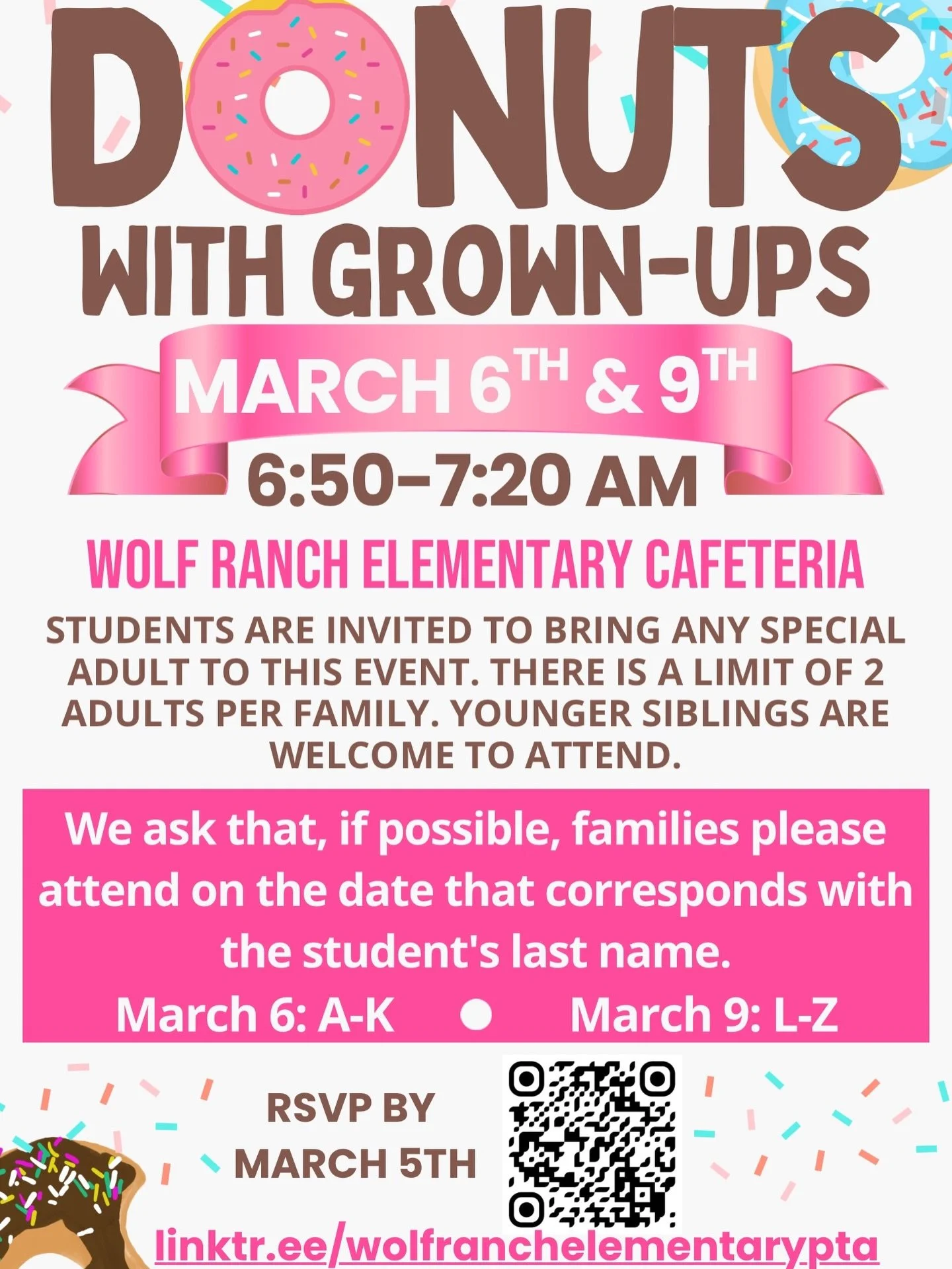 🍩 Donuts with Grown-Ups is BACK!

🎉 Bring your favorite grown-up and join us for Donuts  before school 

March 6: Last names A&ndash;K
March 9: Last names L&ndash;Z

✔️ RSVP by March 5

🙌 Volunteer info in Linktree &amp; Stories