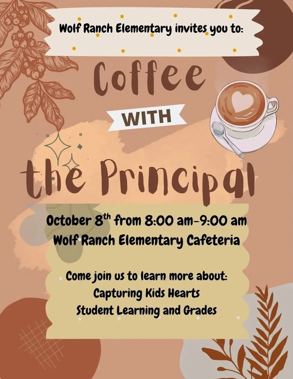 ☕️ Coffee with the Principal! ☕️

Join us tomorrow morning for coffee, conversation, and a chance to connect with our Wolf Ranch community! 💙

📅 October 8th
⏰ 8:00&ndash;9:00 AM
📍 Wolf Ranch Elementary Cafeteria

Come learn more about Capturing Ki