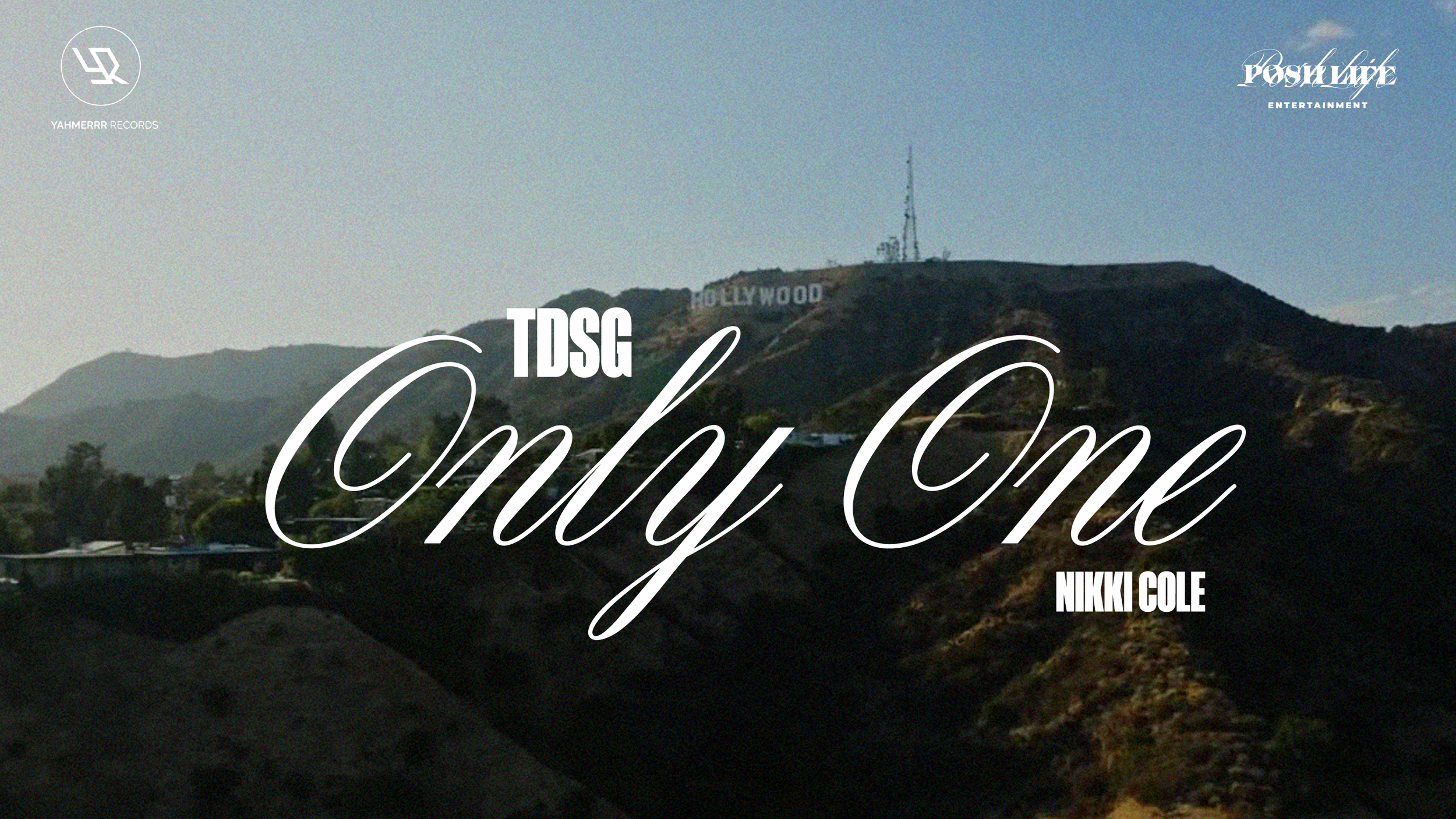 A view of the Hollywood sign on a hillside during daytime with overlay text that reads 'TDSC Only One Nikki Cole' and logos in the corners.