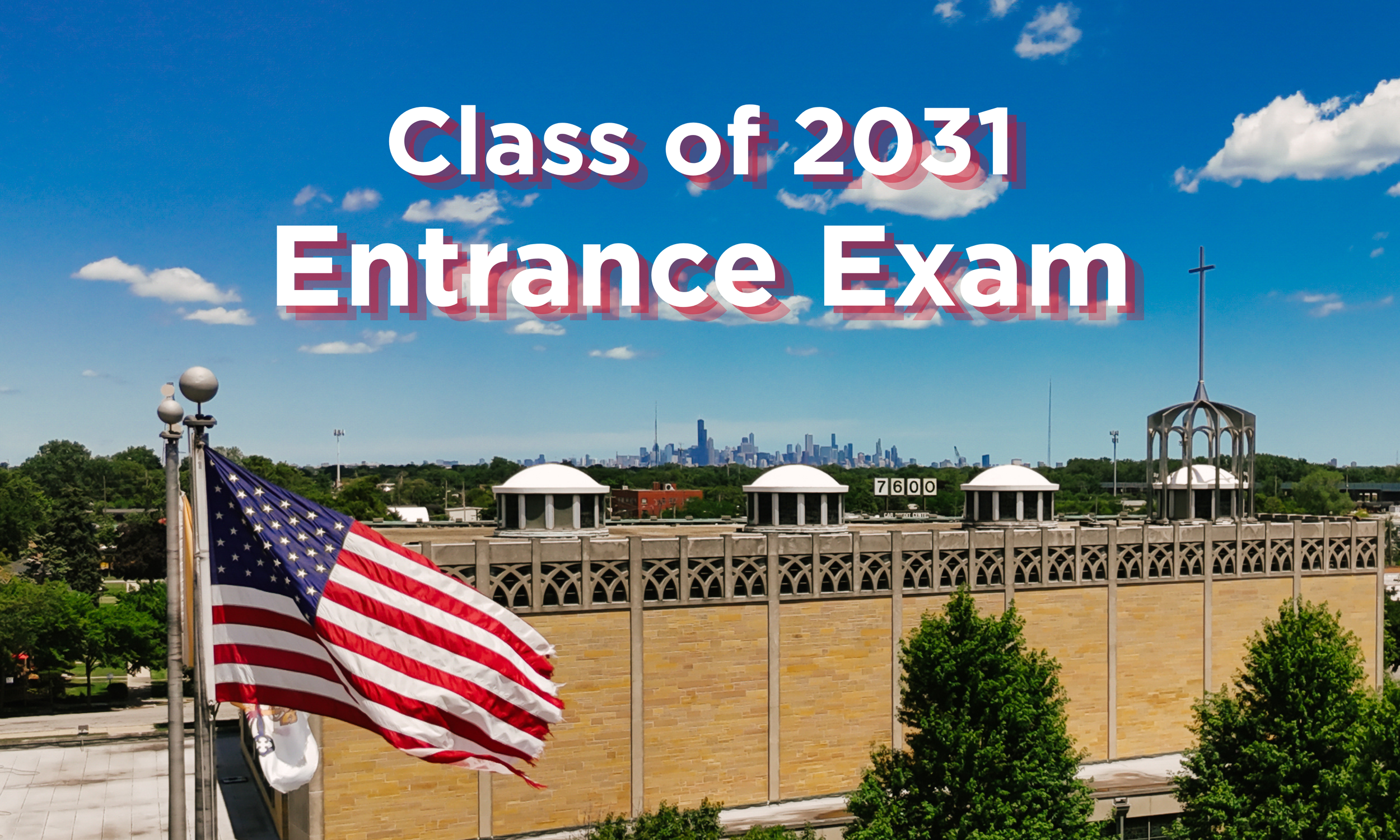 Class of 2031 Entrance Exam