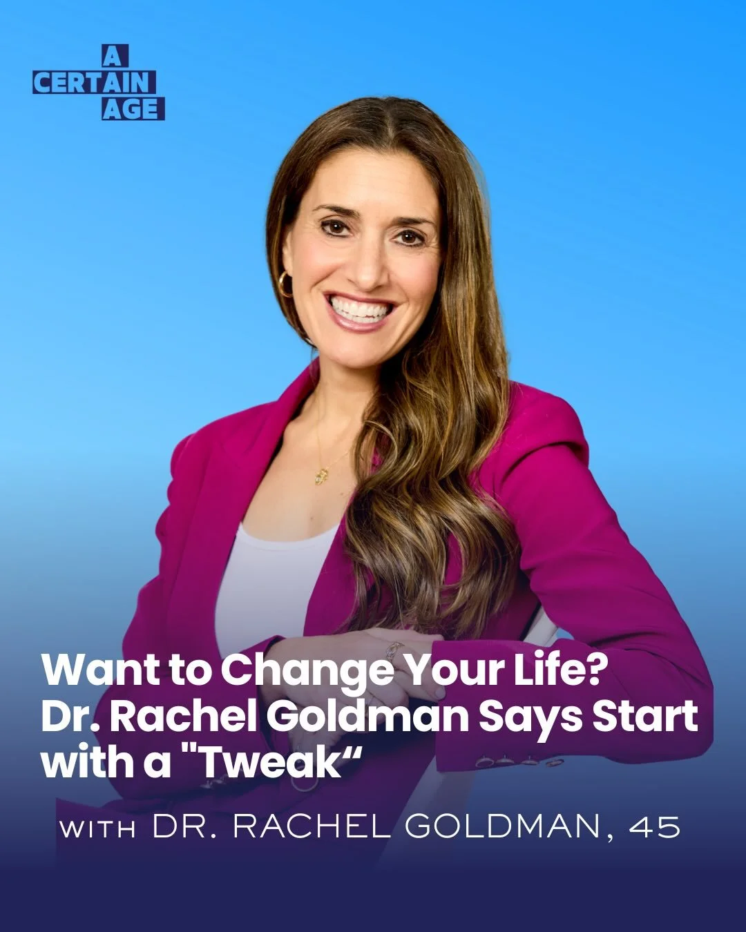NEW EPISODE 

Feeling stuck? You don&rsquo;t need a total life overhaul &mdash; you just need one tiny tweak. 🙌

This week on @acertainagepod, NYU clinical psychologist and author of &ldquo;When Life Happens,&rdquo; Dr. Rachel Goldman, delivers a ma