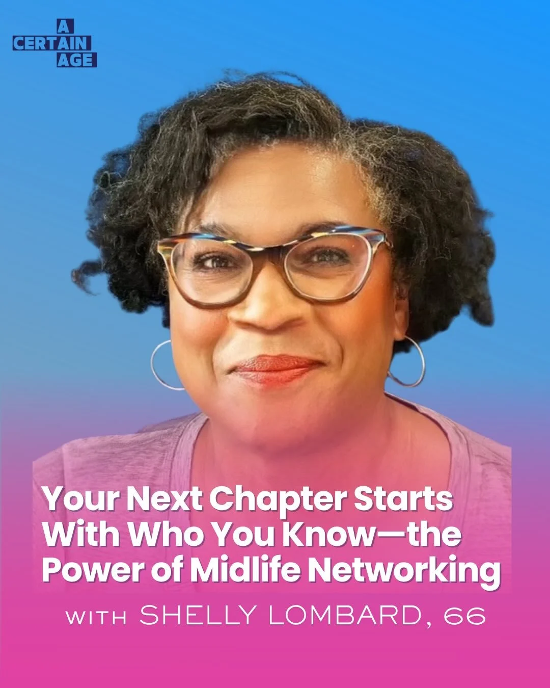 Midlife has a funny way of revealing hard truths or what you neglected to build. 

At 50, after 35 years on Wall Street, Shelly Lombard got laid off&mdash;and her phone never rang. 

That painful wakeup call led her to found Schmooze, a platform teac