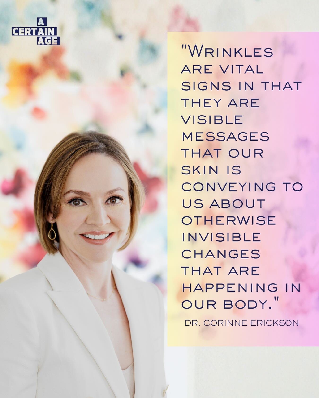 Your wrinkles are trying to tell you something. 👀

Dr. Corinne Erickson, board-certified dermatologist and menopause-certified practitioner, calls wrinkles vital signs &mdash; and once you hear why, you&rsquo;ll never look in the mirror the same way