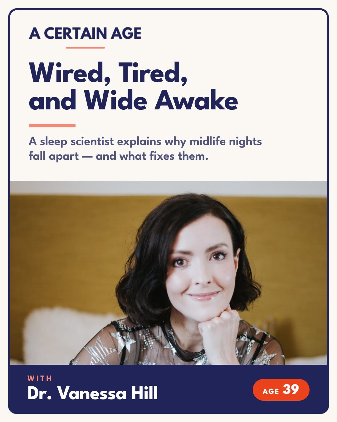 NEW EPISODE 

Exhausted yet up scrolling at 11pm? 

You have lots of wired-but-tired company. 

Nearly half of women in perimenopause deal with hormonal sleep disruption &mdash; hot flashes, 3am wake-ups. 

But some of what&rsquo;s keeping us up at m