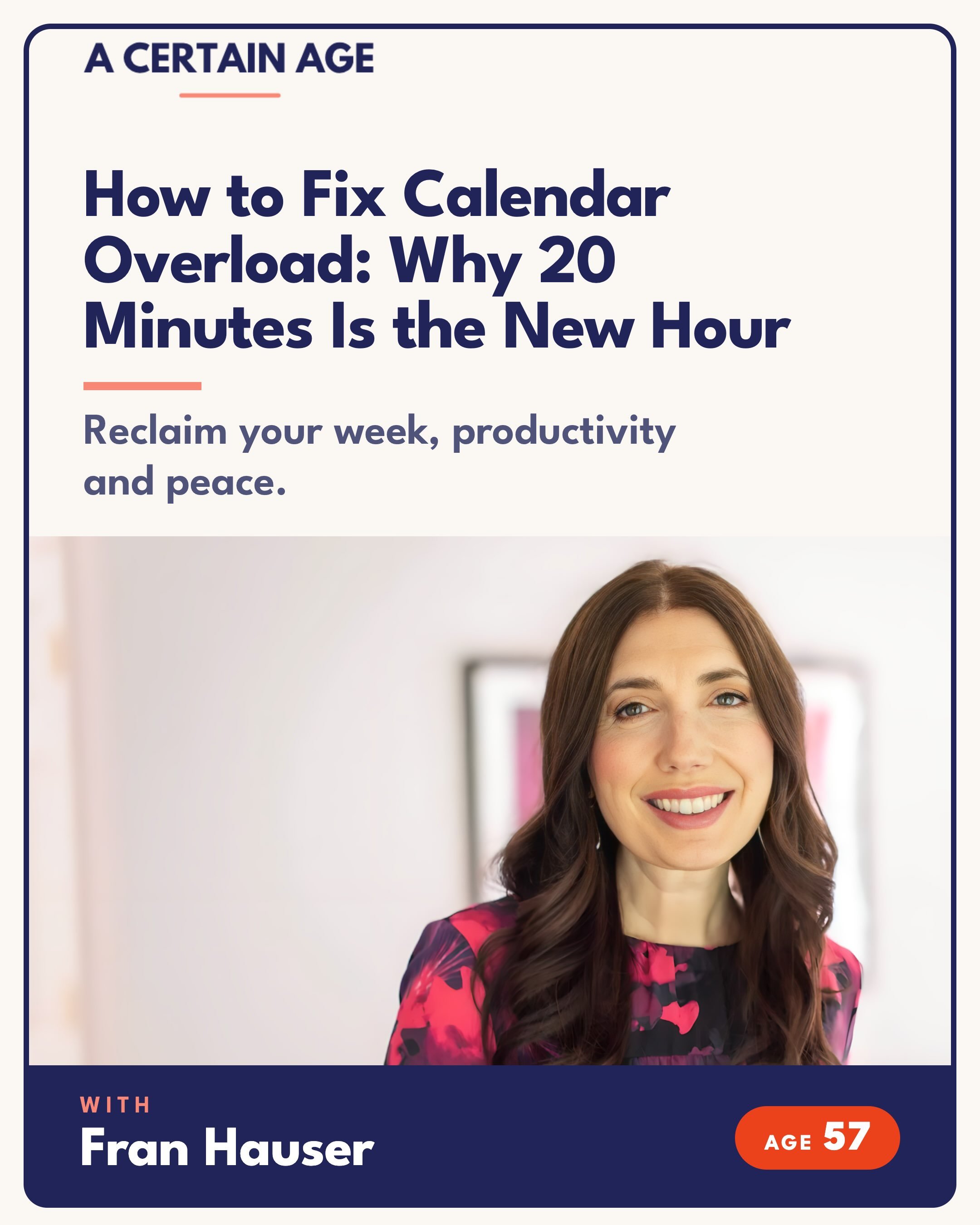 NEW EPISODE 🎙️

Busy all day but still not getting to what matters? 

Blame calendar overload. 

This week, Fran Hauser, author of &ldquo;20 Minutes Is the New Hour,&rdquo; owner of Bedford Books, and former Time Inc. digital president, shows us how