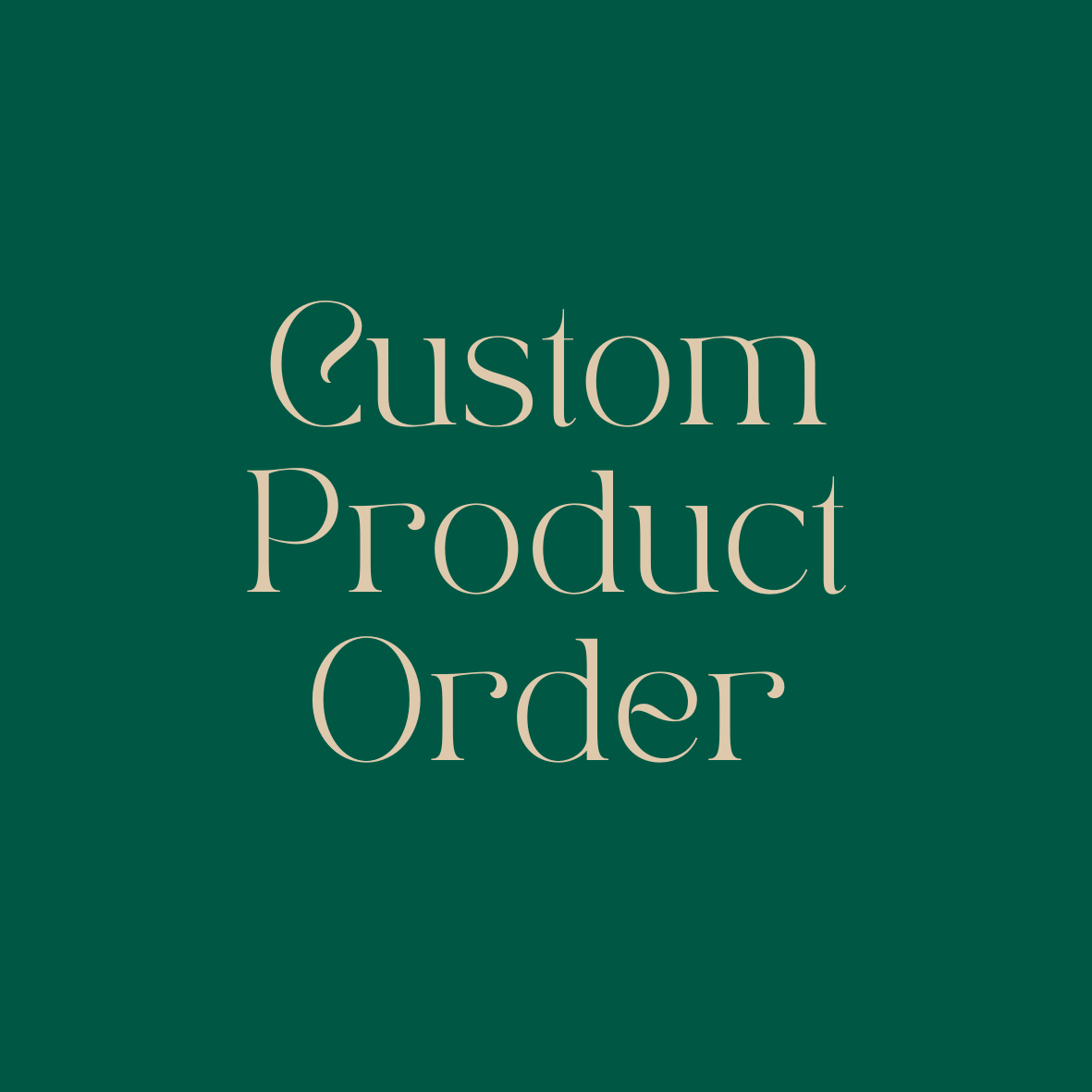 Custom Product Order