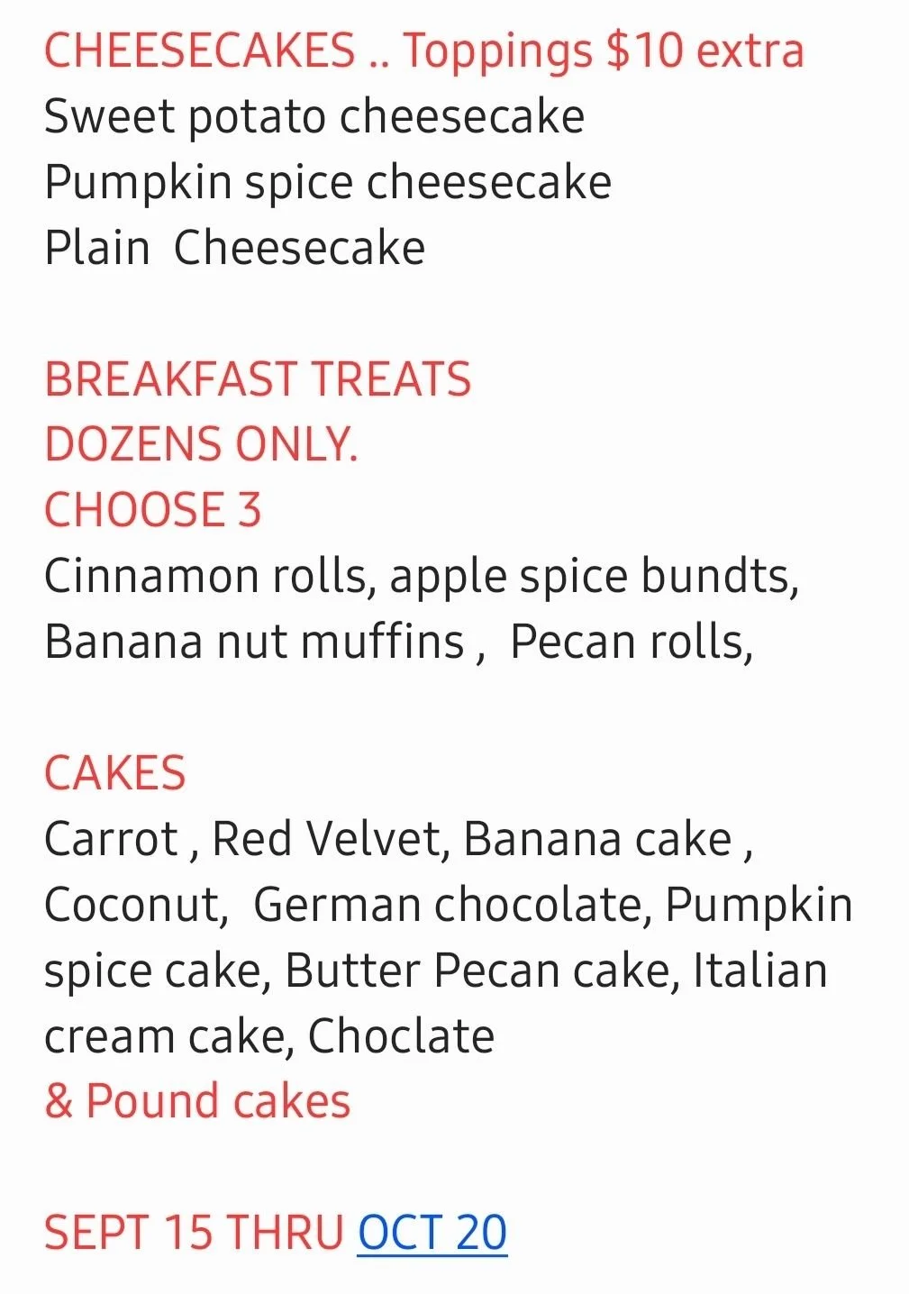 I think it would help if I showed the thanksgiving cake menu.