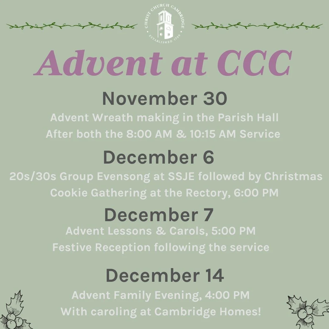 Advent starts this Sunday, November 30! 
For all announcements, please be sure to sign up for our electric newsletter or grab a paper copy at the back of the sanctuary or the bulletin board!
