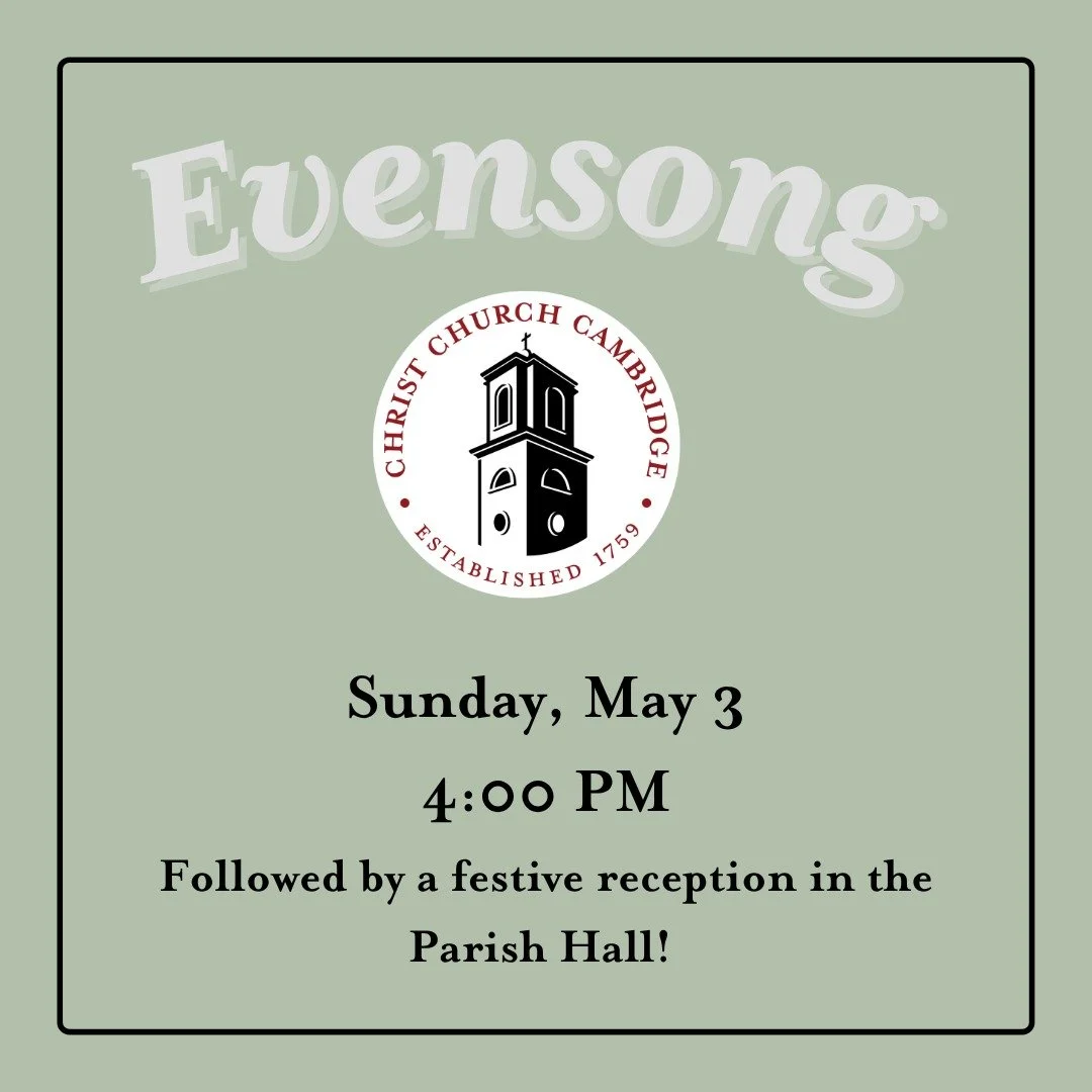 This Sunday, May 3, at 4:00 PM we have our Evensong service. This will be our last Evensong until the Fall. Anthems and hymns featuring the Evensong Choir, and a festive reception after the service! 

Bring a friend! All are welcome.