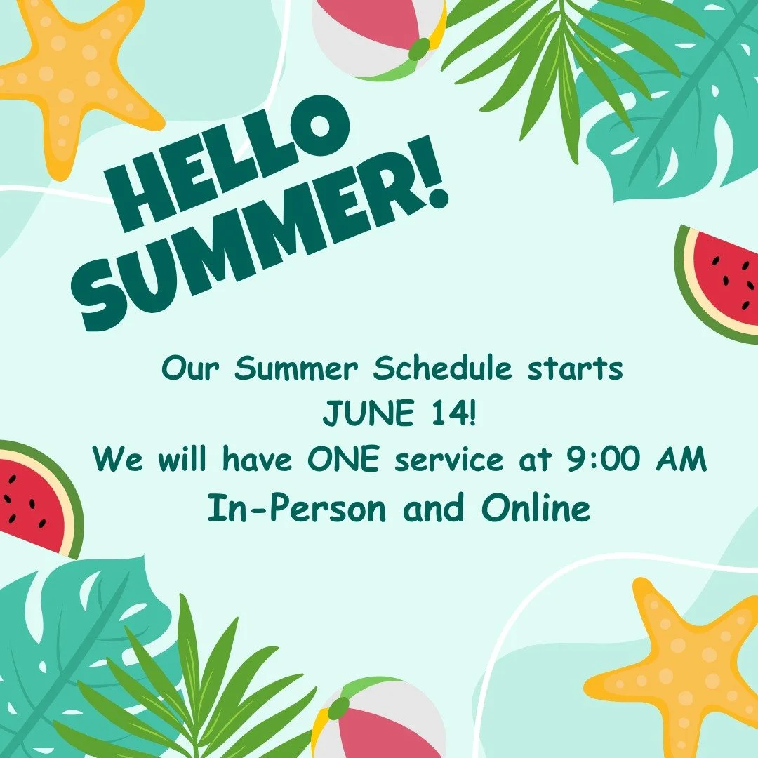 This Sunday begins our Summer schedule. Join us at 9:00 AM in-person and online! 
Social hour to follow in the Parish Hall.