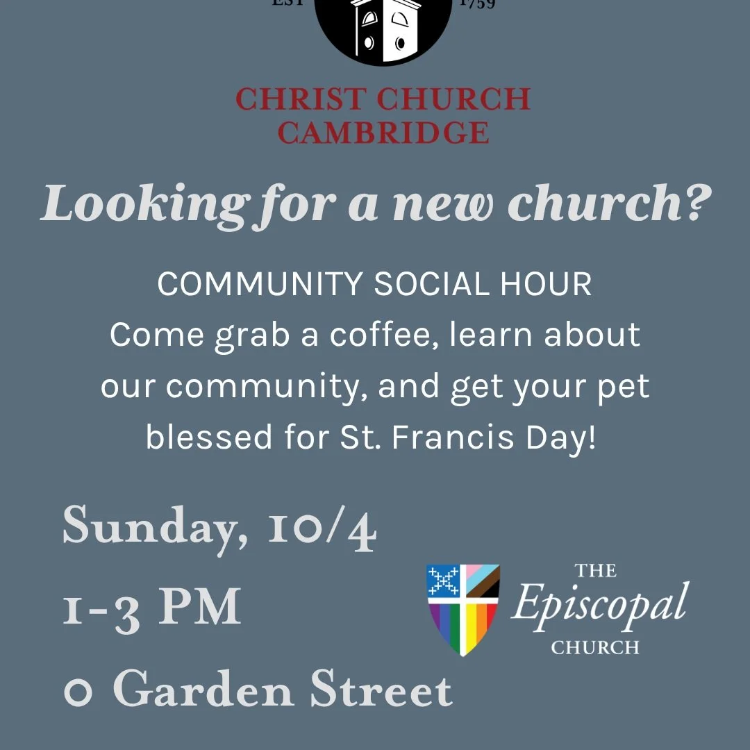 Save the date! On October 4th, St. Francis Day, CCC will be hosting a Community Coffee Hour from 1-3pm. 

We are hoping this event will be outside. Stay tuned next week for more details!