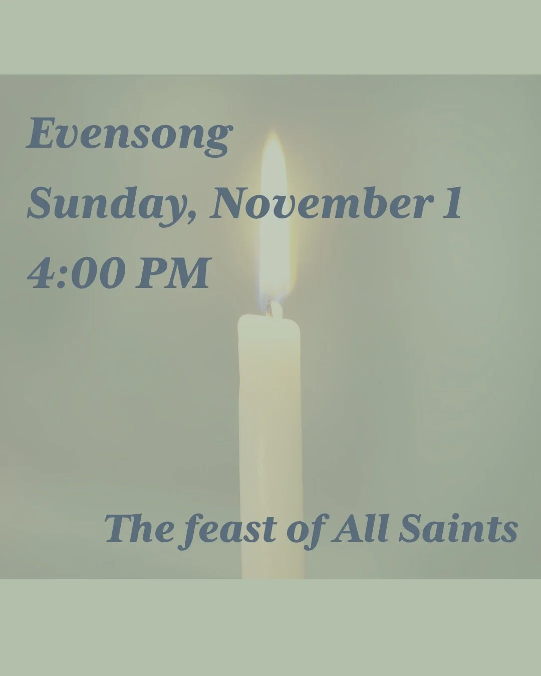 Join us this Sunday, November 1 at 4:00 PM for our Evensong service. This service will be in-person and livestreamed! 
There will be a reception in the Parish Hall following the service.