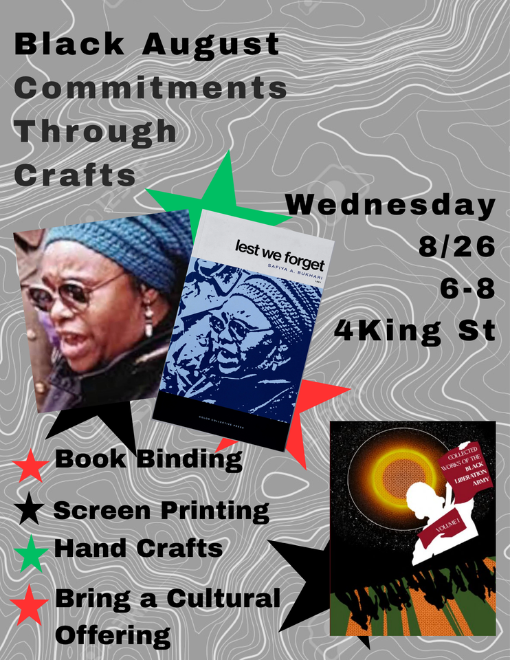 Black August Commitments Through Crafts