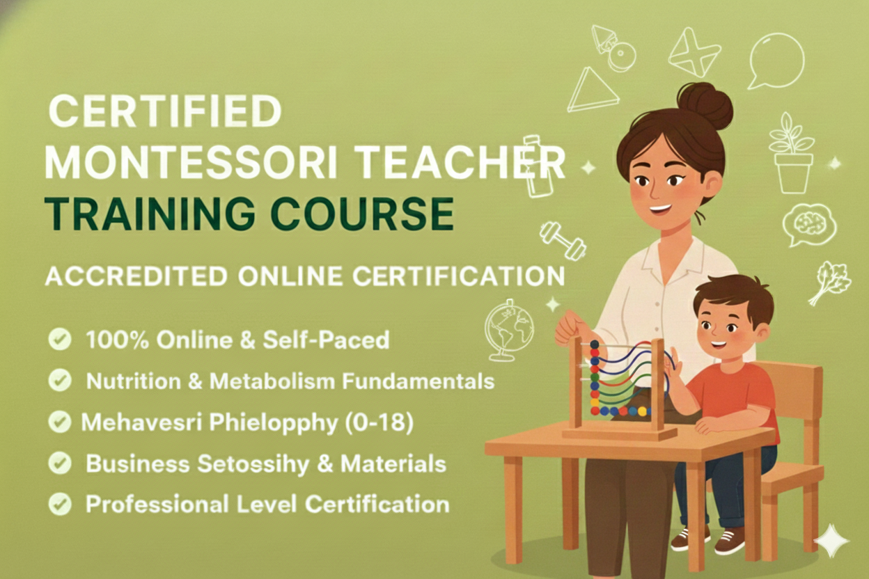 Certified Montessori Teacher Training