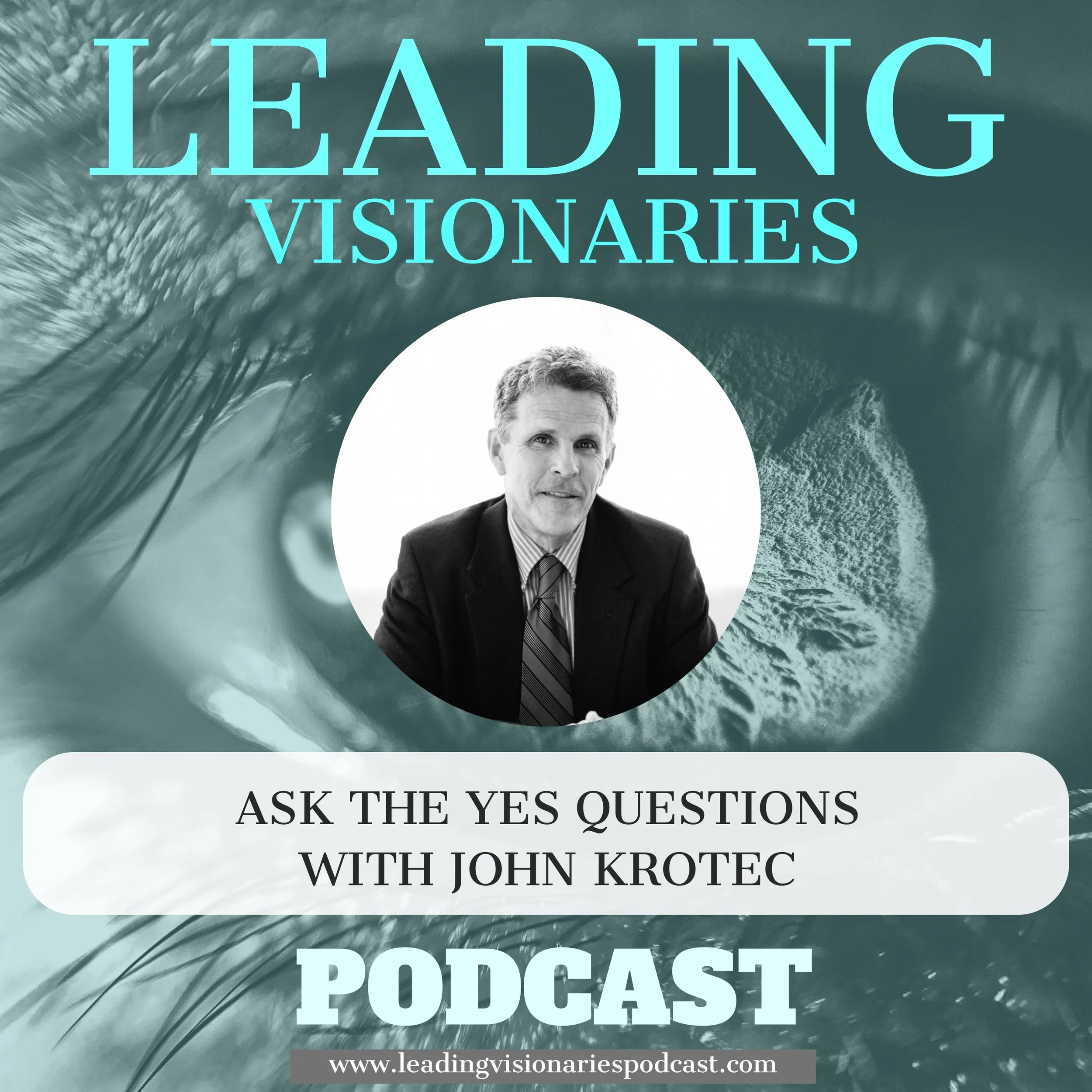 Ask the Yes Questions with John Krotec - 107