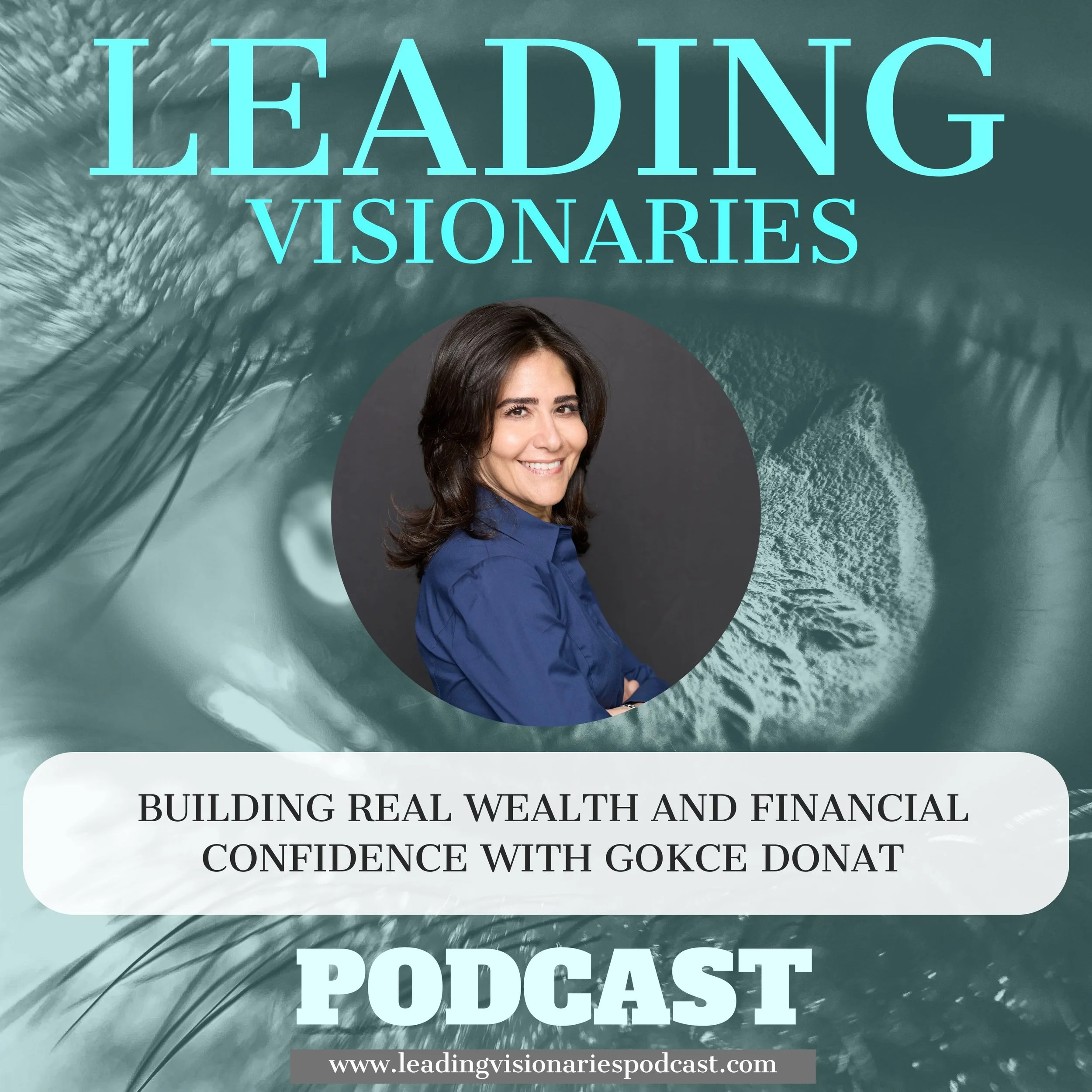 Building Real Wealth and Financial Confidence with Gokce Donat - 110