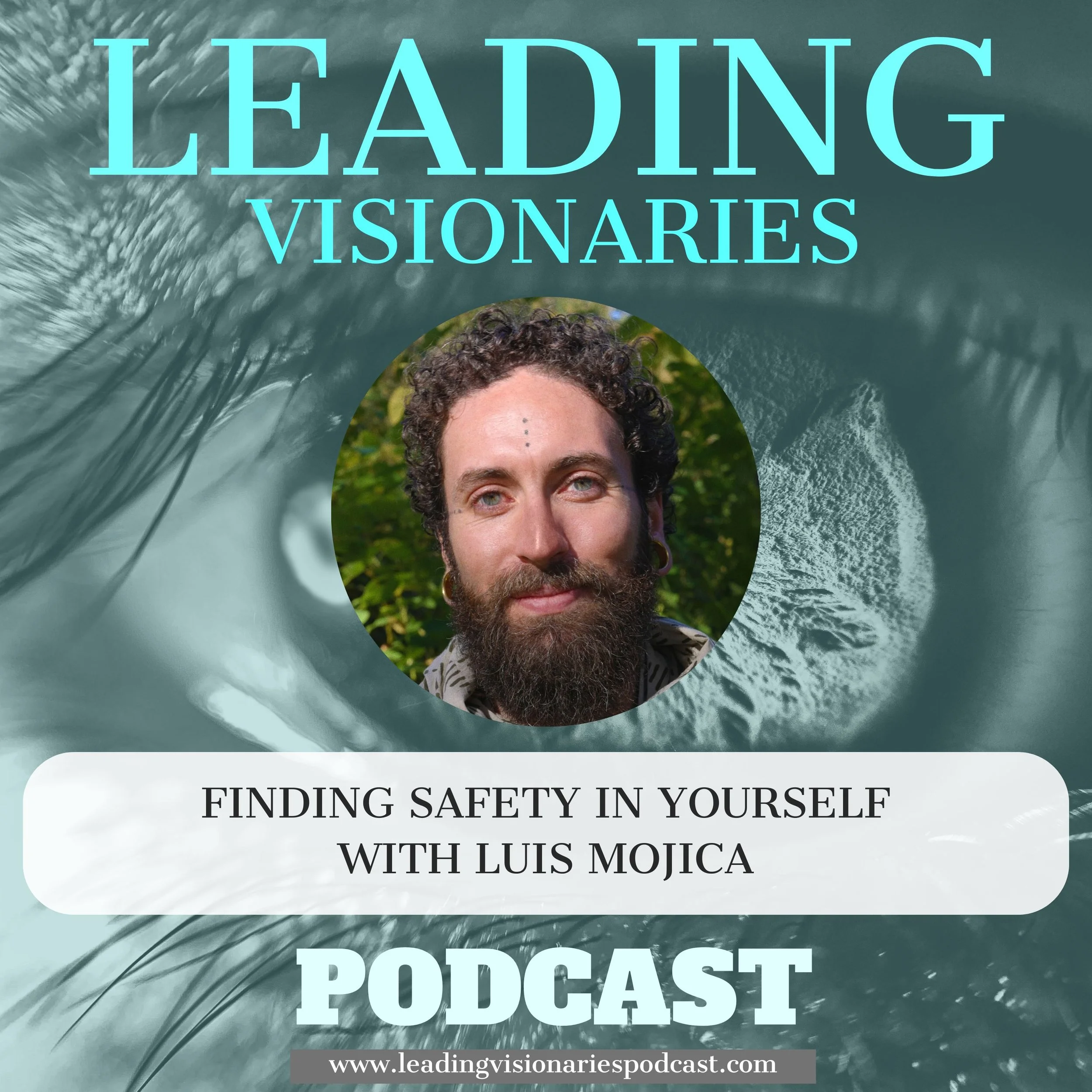 Finding Safety&nbsp;in&nbsp;Yourself&nbsp;with&nbsp;Luis&nbsp;Mojica&nbsp;-&nbsp;117